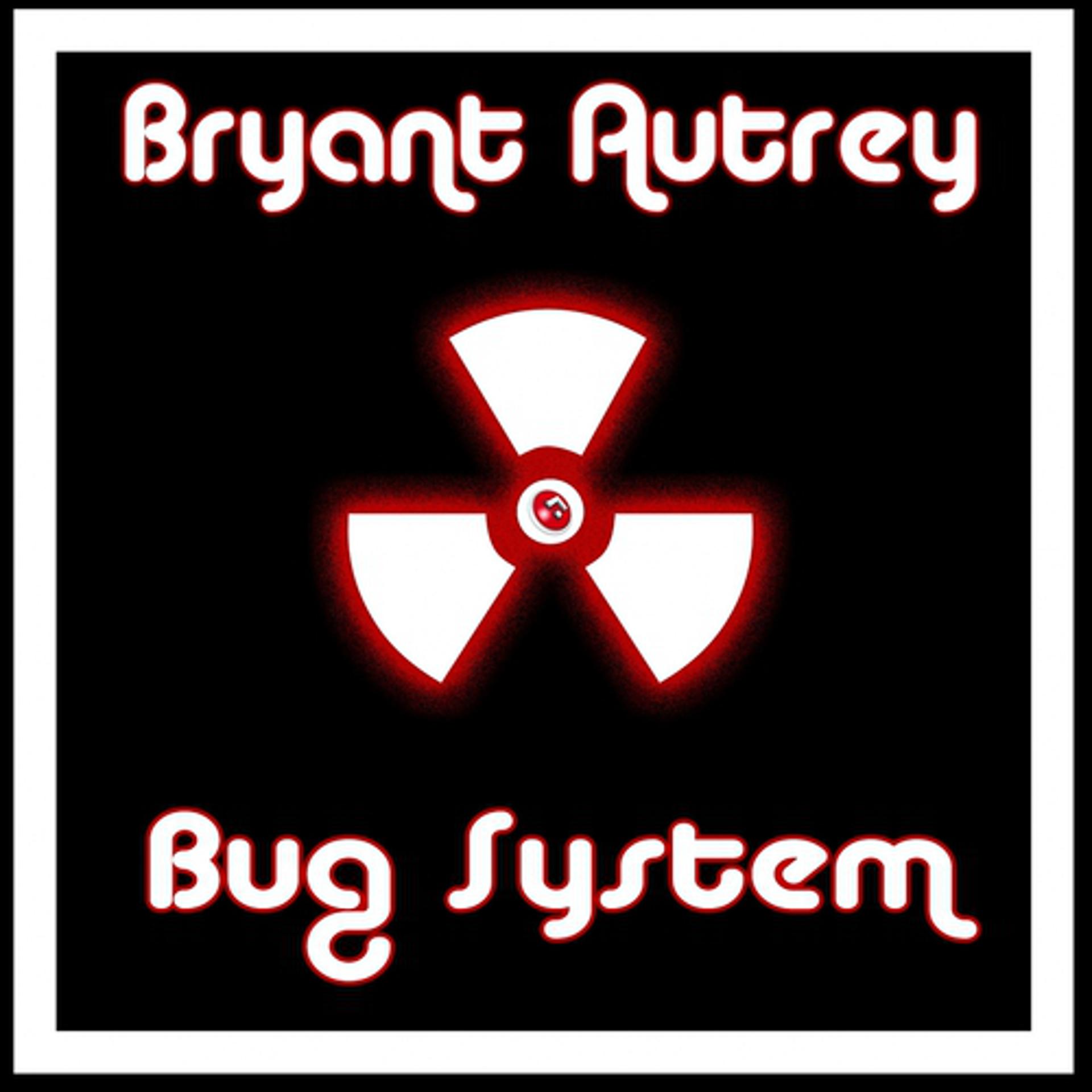 Постер альбома Bug System