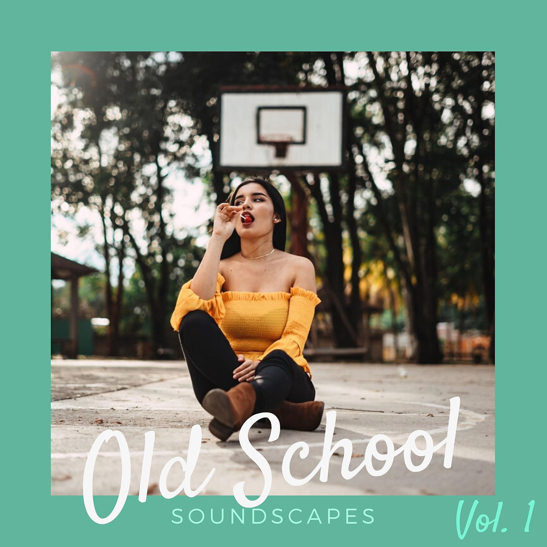 Постер альбома Old School Soundscapes, Vol. 1
