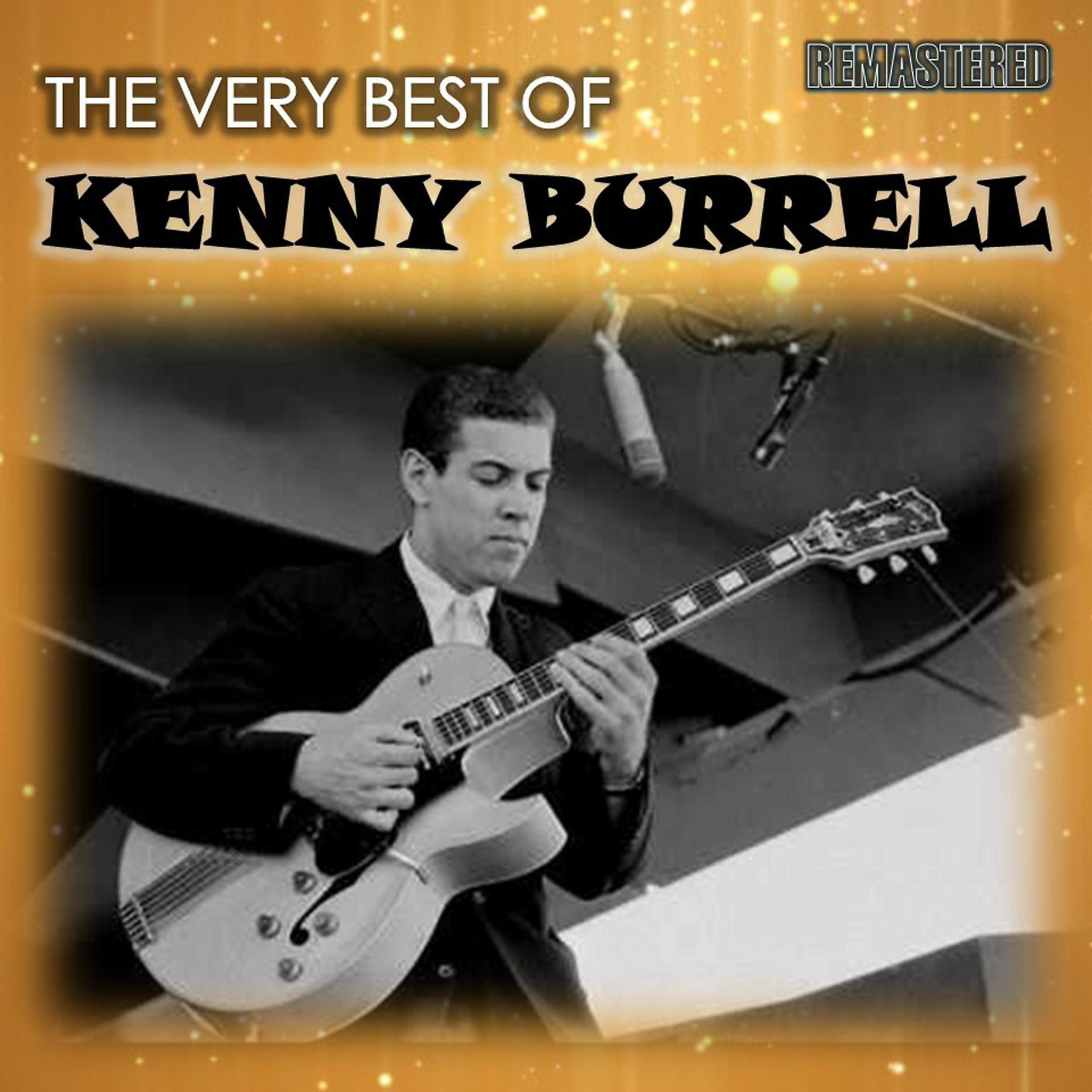 Постер альбома The Very Best of Kenny Burrell
