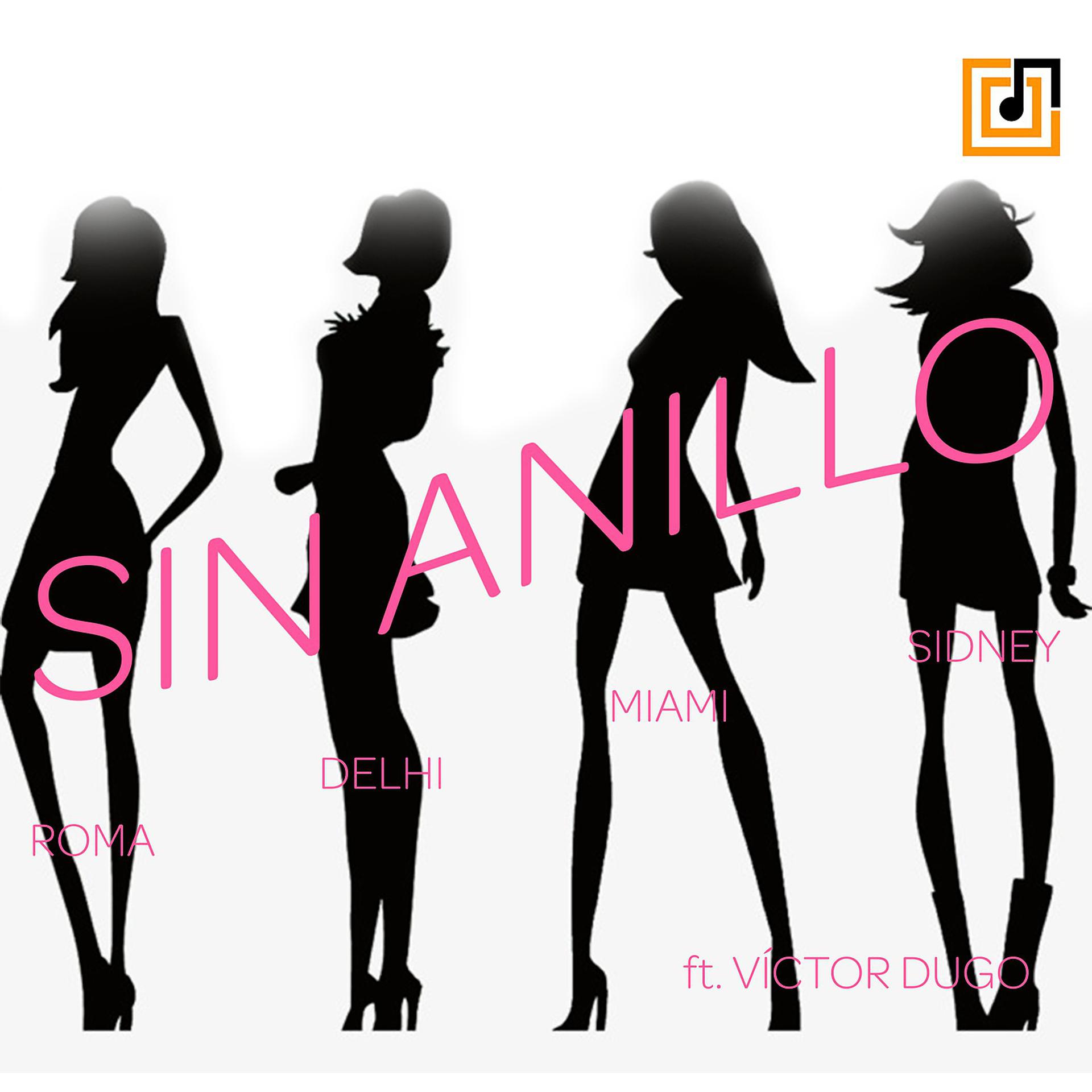 Постер альбома Sin anillo