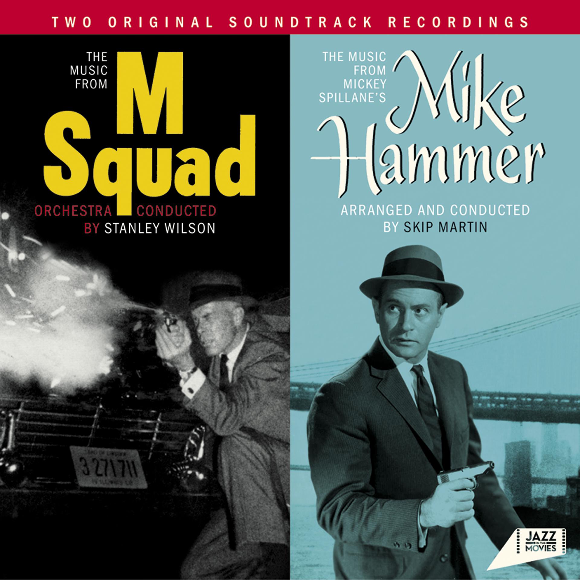 Постер альбома The Music From 'M Squad' + the Music from Mickey Spillane's 'Mike Hammer'