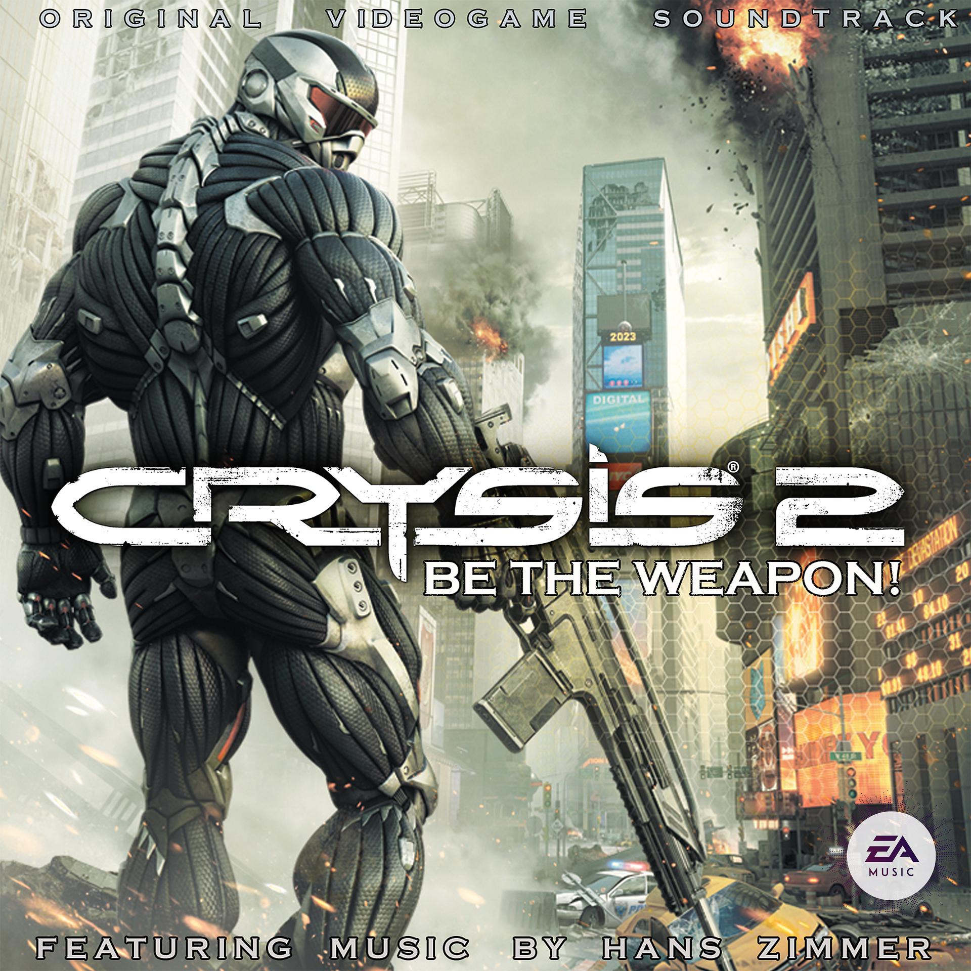Постер альбома Crysis 2: Be the Weapon! (Original Videogame Soundtrack)
