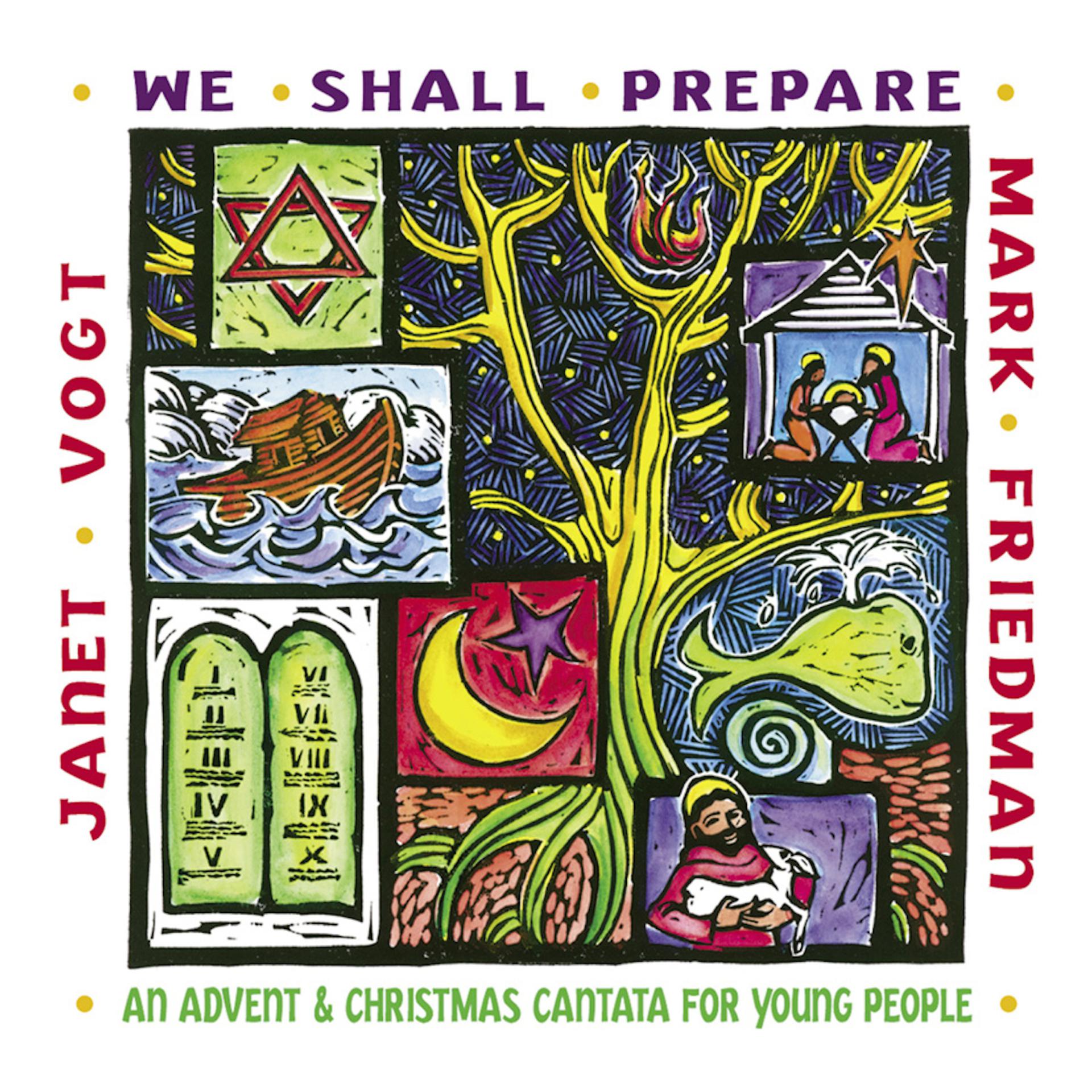Постер альбома We Shall Prepare: An Advent & Christmas Cantata for Young People