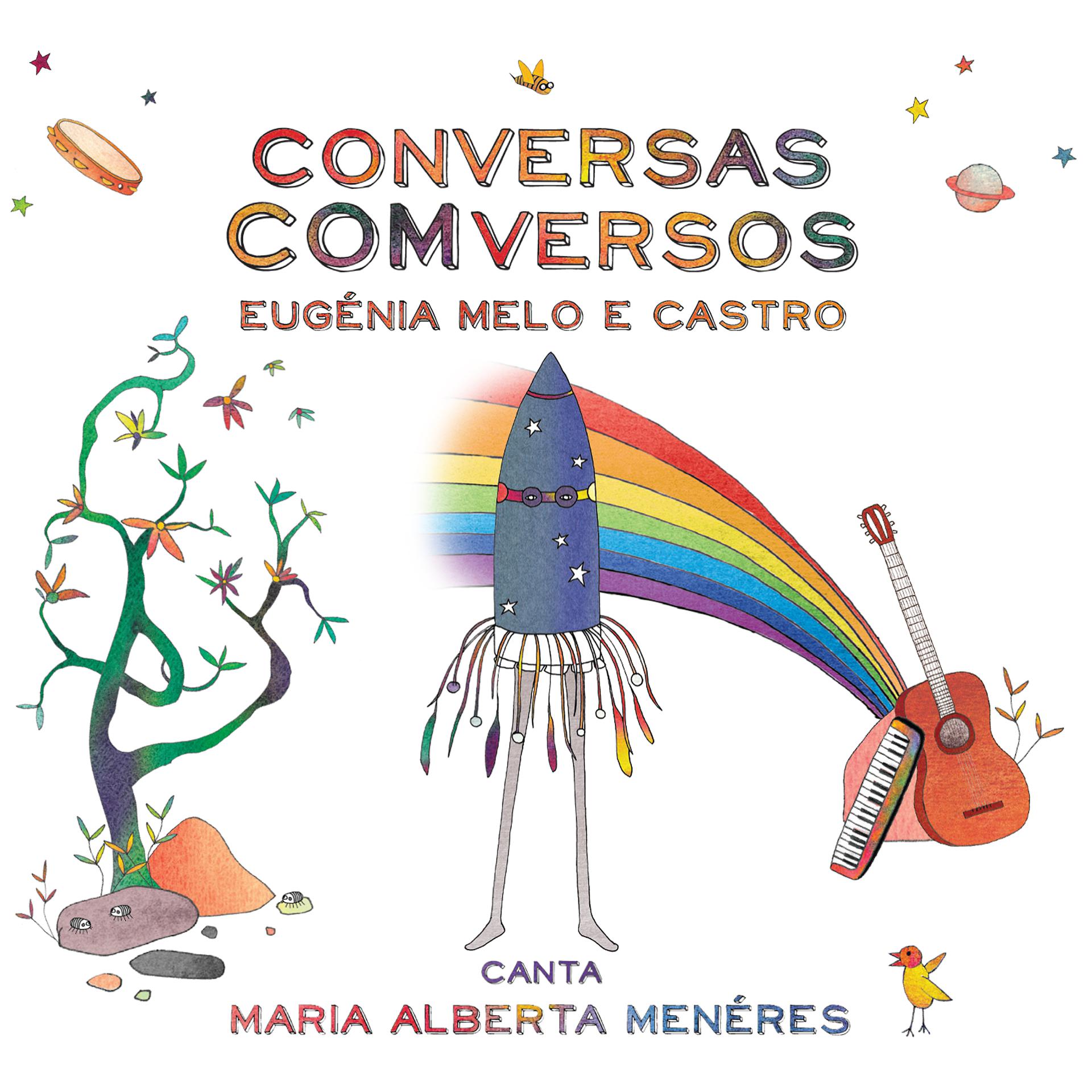 Постер альбома Conversas Com Versos (Eugénia Melo e Castro Canta Maria Alberta Menéres)