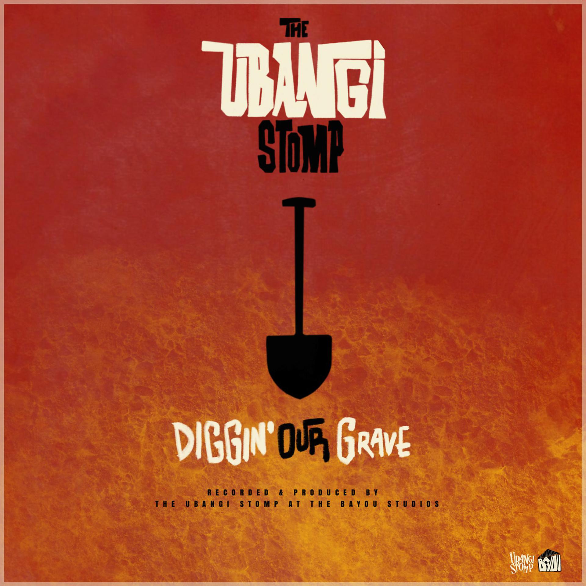 Постер альбома Diggin' Our Grave