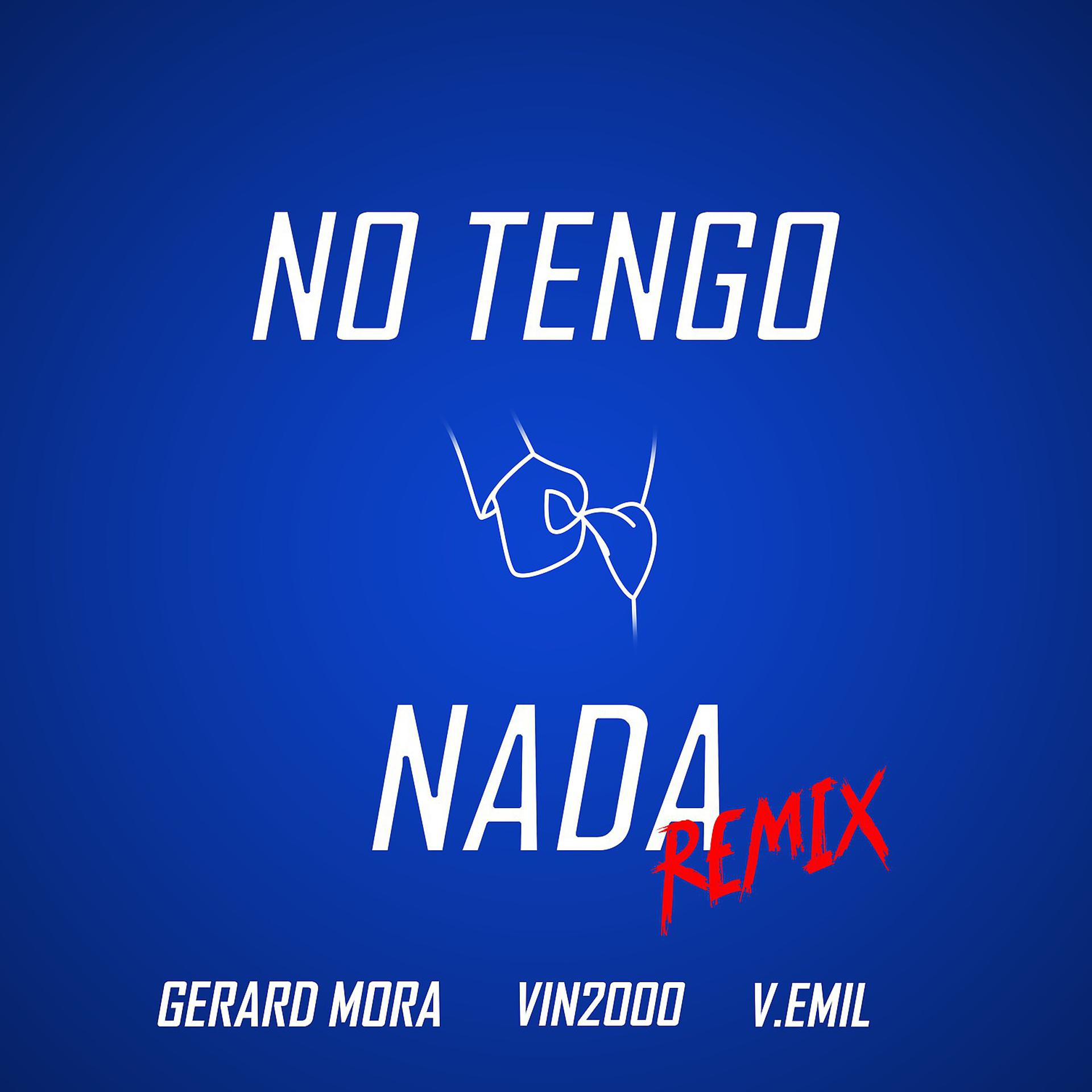 Постер альбома No Tengo Nada
