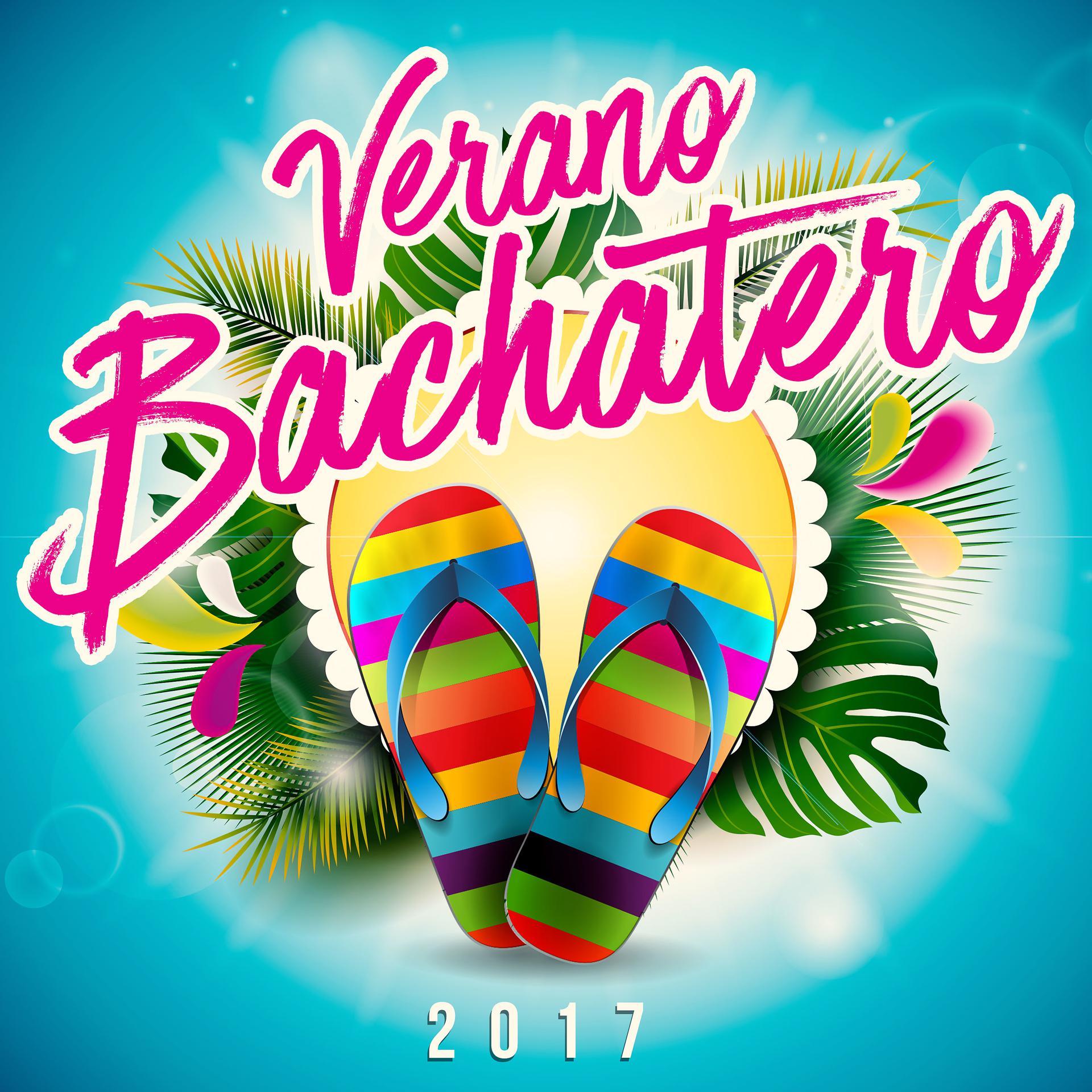 Постер альбома Verano Bachatero 2017