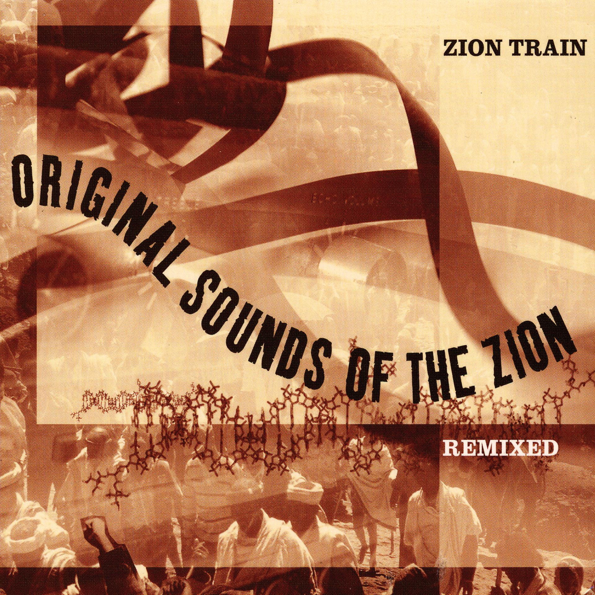 Постер альбома Original Sounds of the Zion Remixed