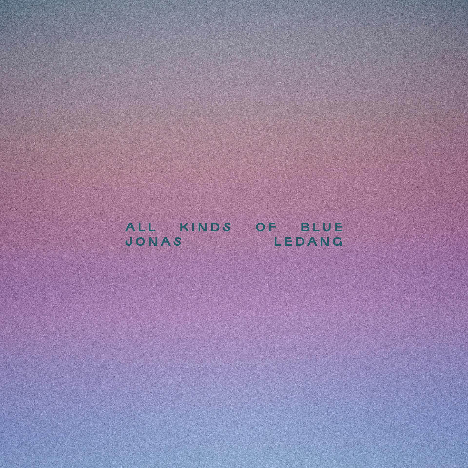 Постер альбома All Kinds of Blue