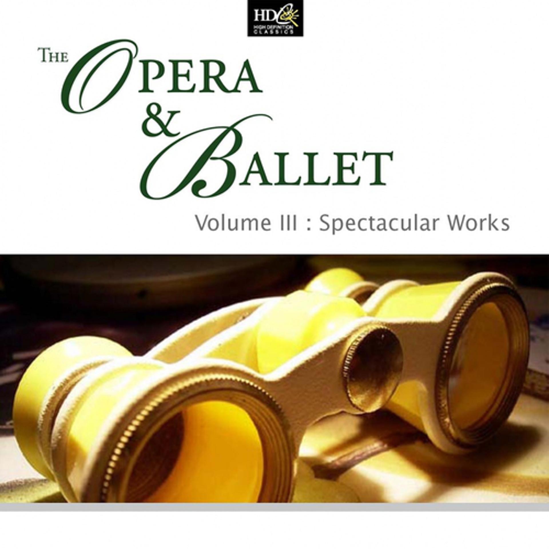 Постер альбома The Opera & Ballet