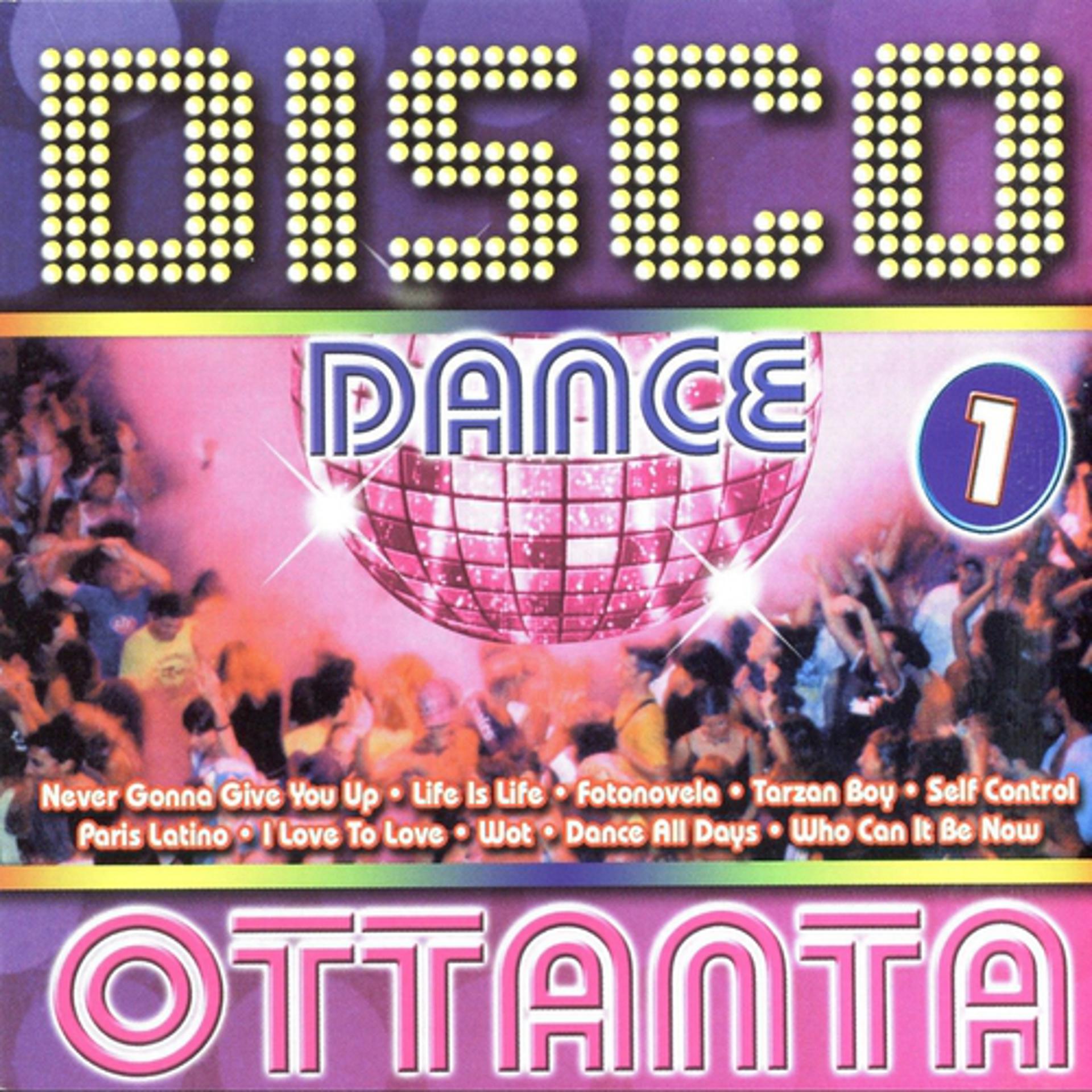 Постер альбома Disco Dance Ottanta 1