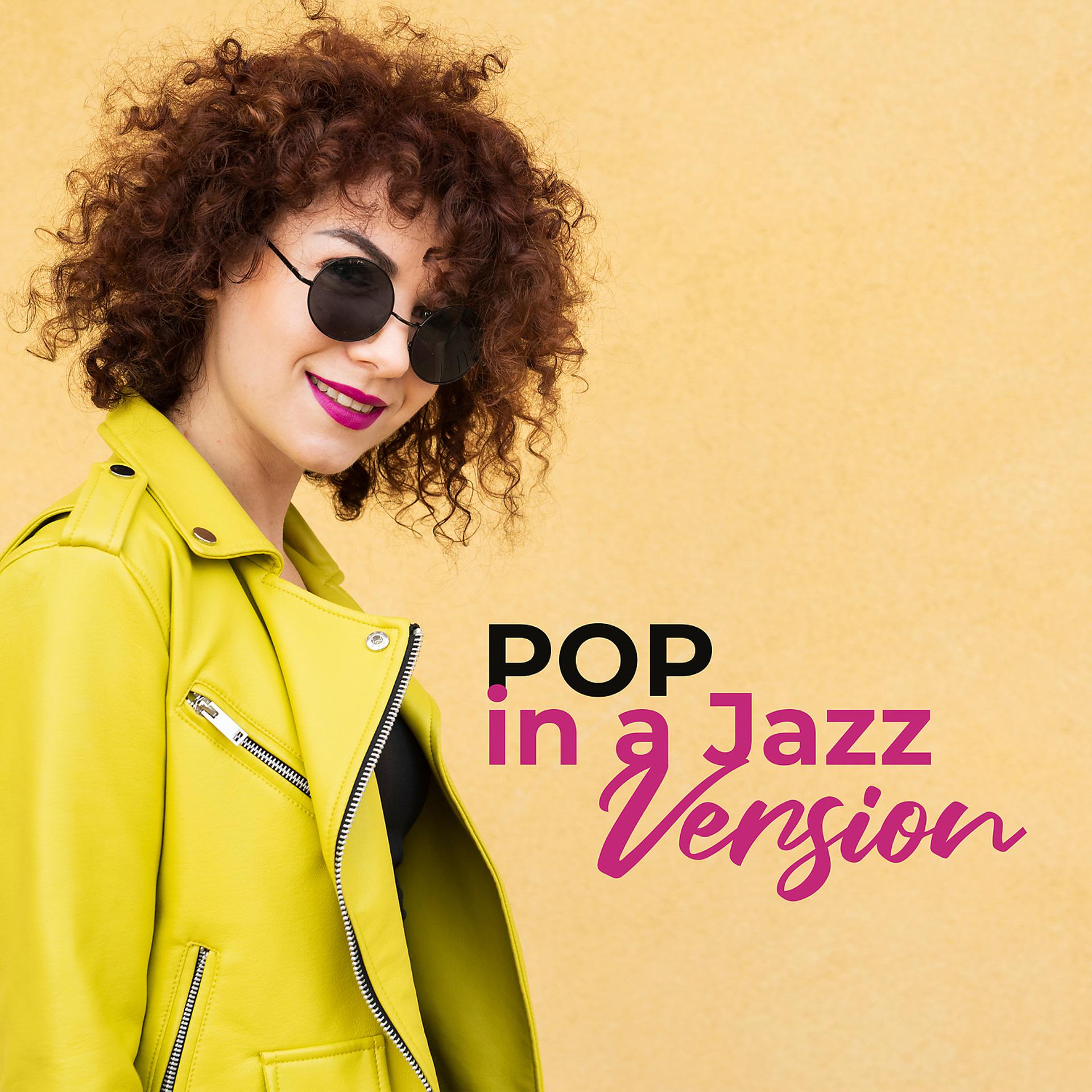 Постер альбома POP in a Jazz Version