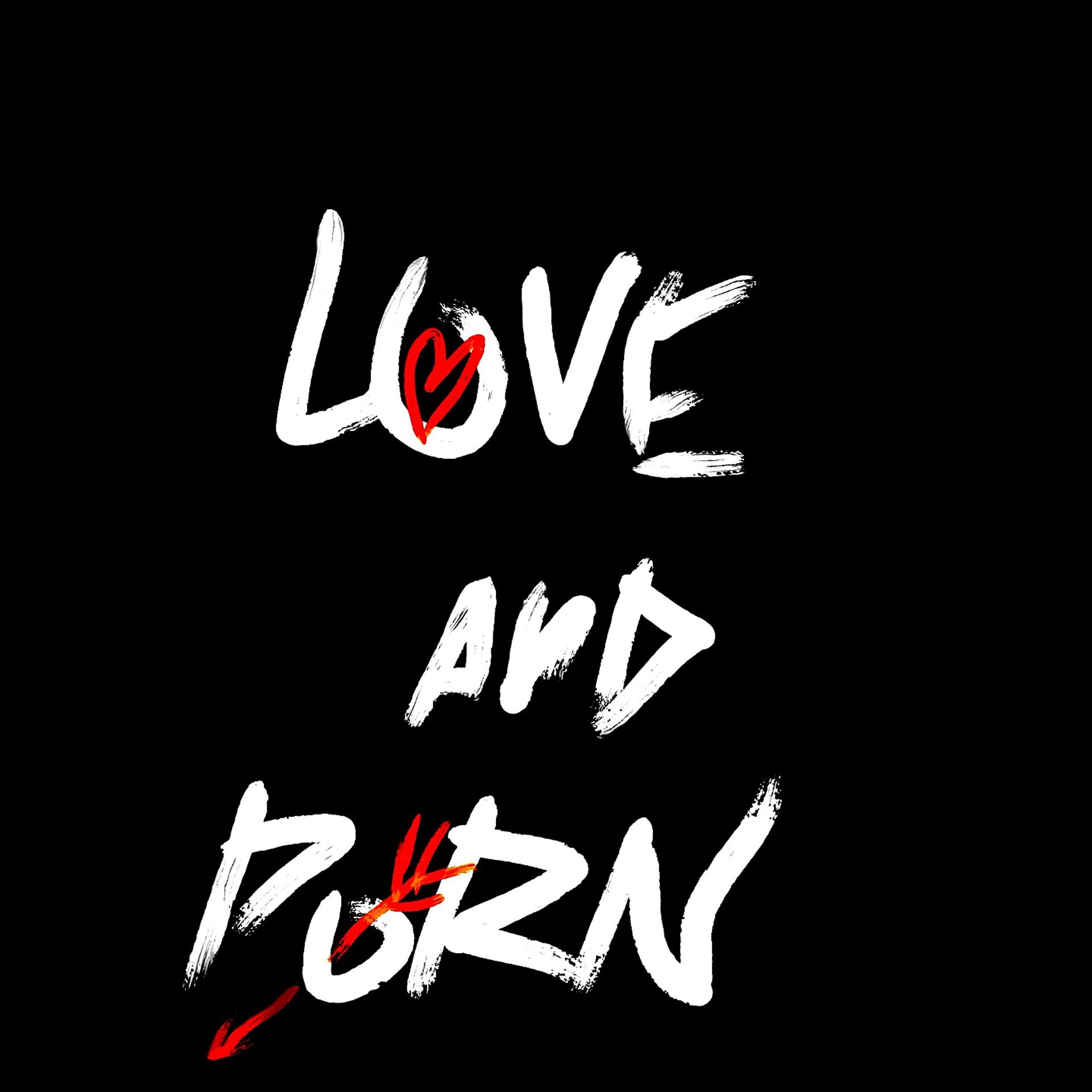 Постер альбома Love & Porn