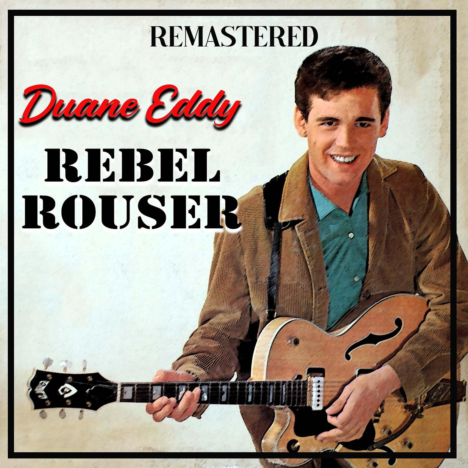 Постер альбома Rebel Rouser