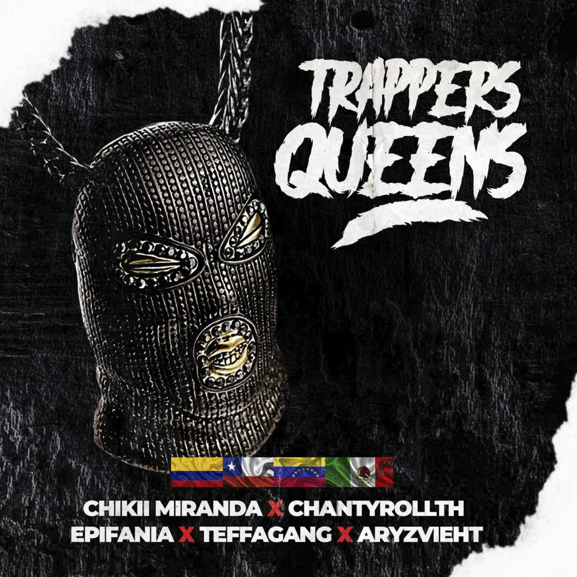 Постер альбома Trappers Queens