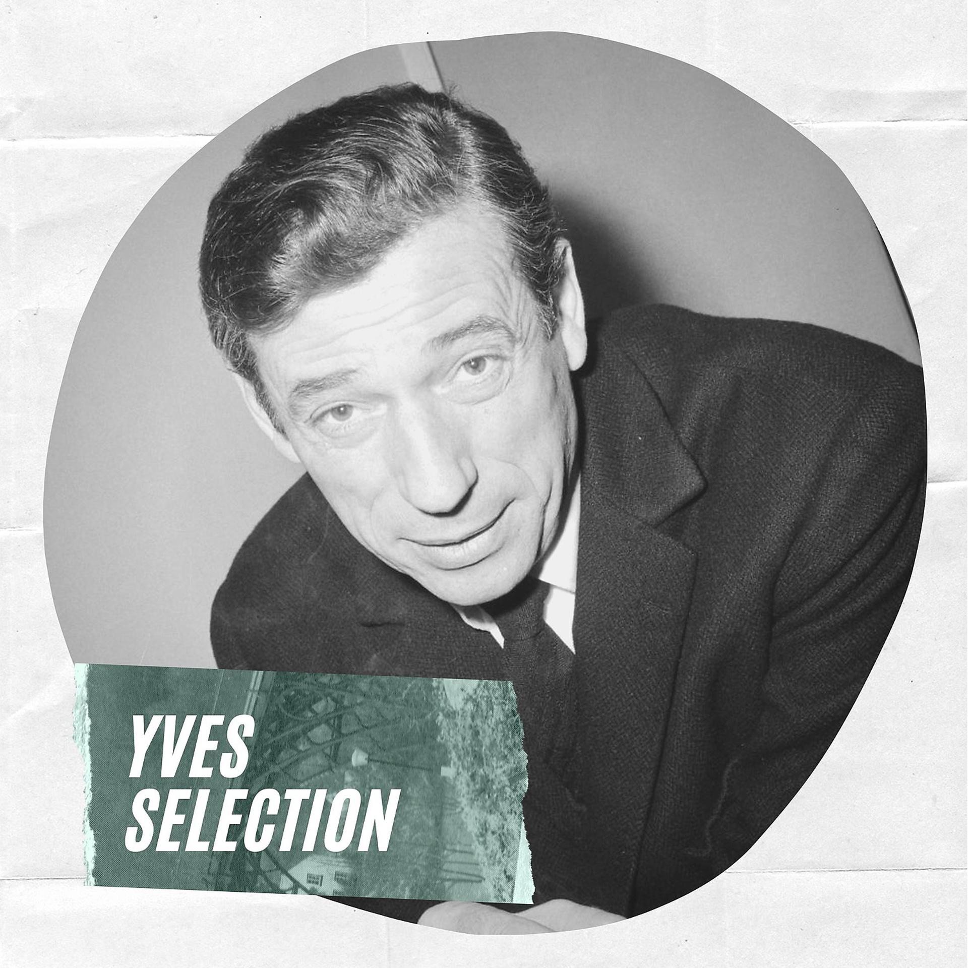 Постер альбома Yves Selection