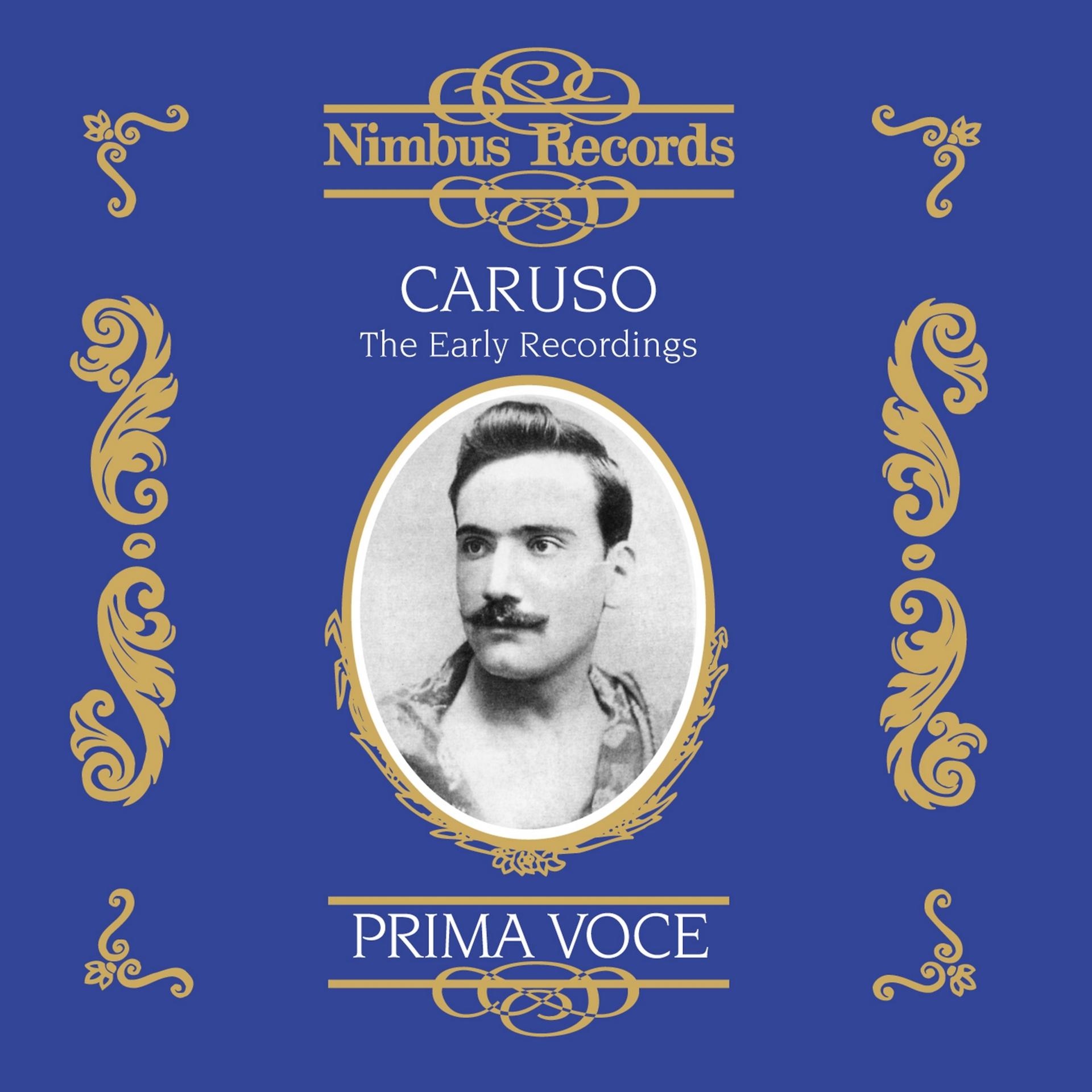 Постер альбома Caruso: The Early Recordings