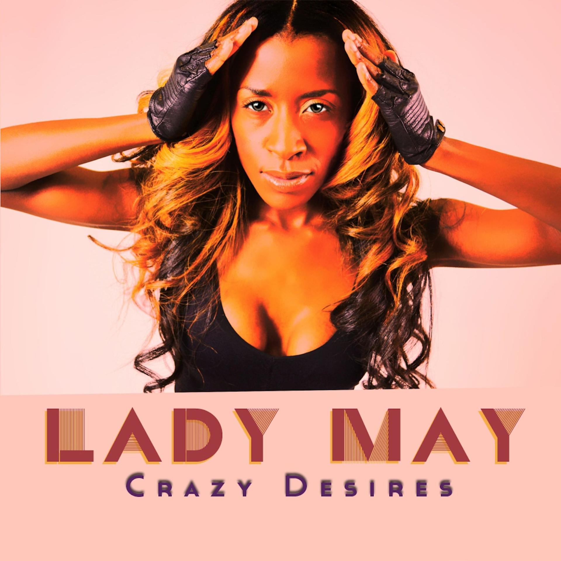 Постер альбома Crazy Desires