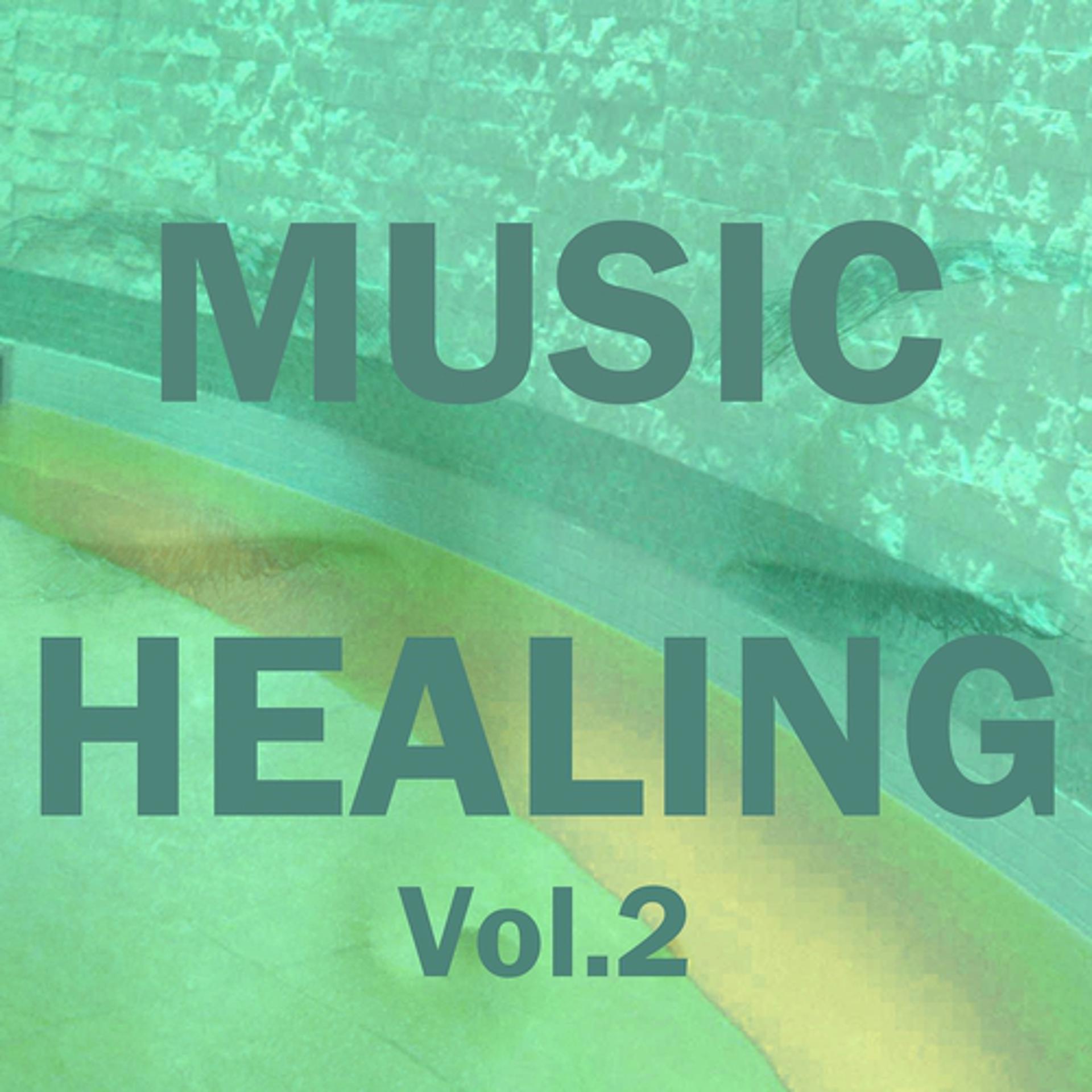 Постер альбома Music Healing, Vol. 2