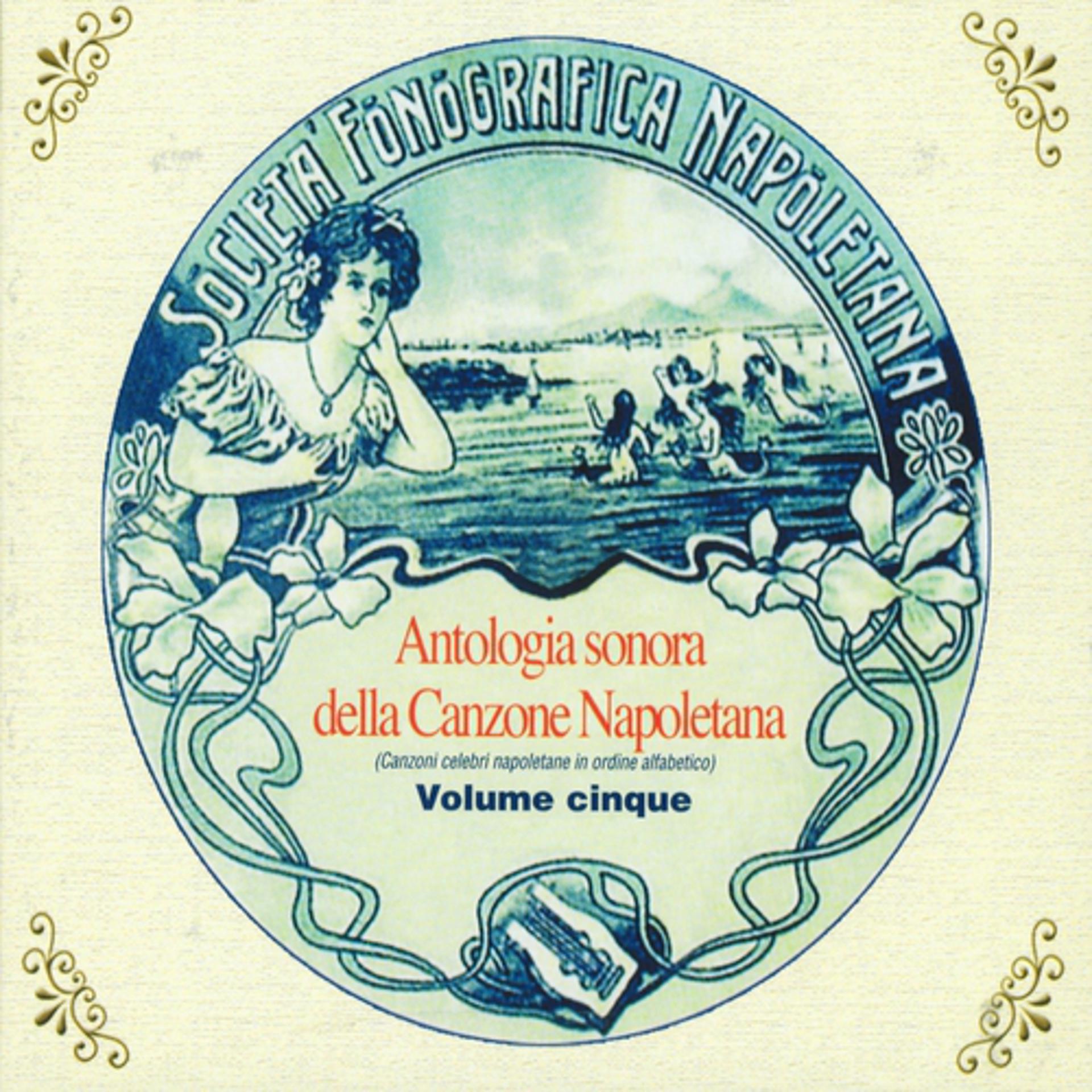 Постер альбома Antologia sonora della canzone napoletana, Vol. 5