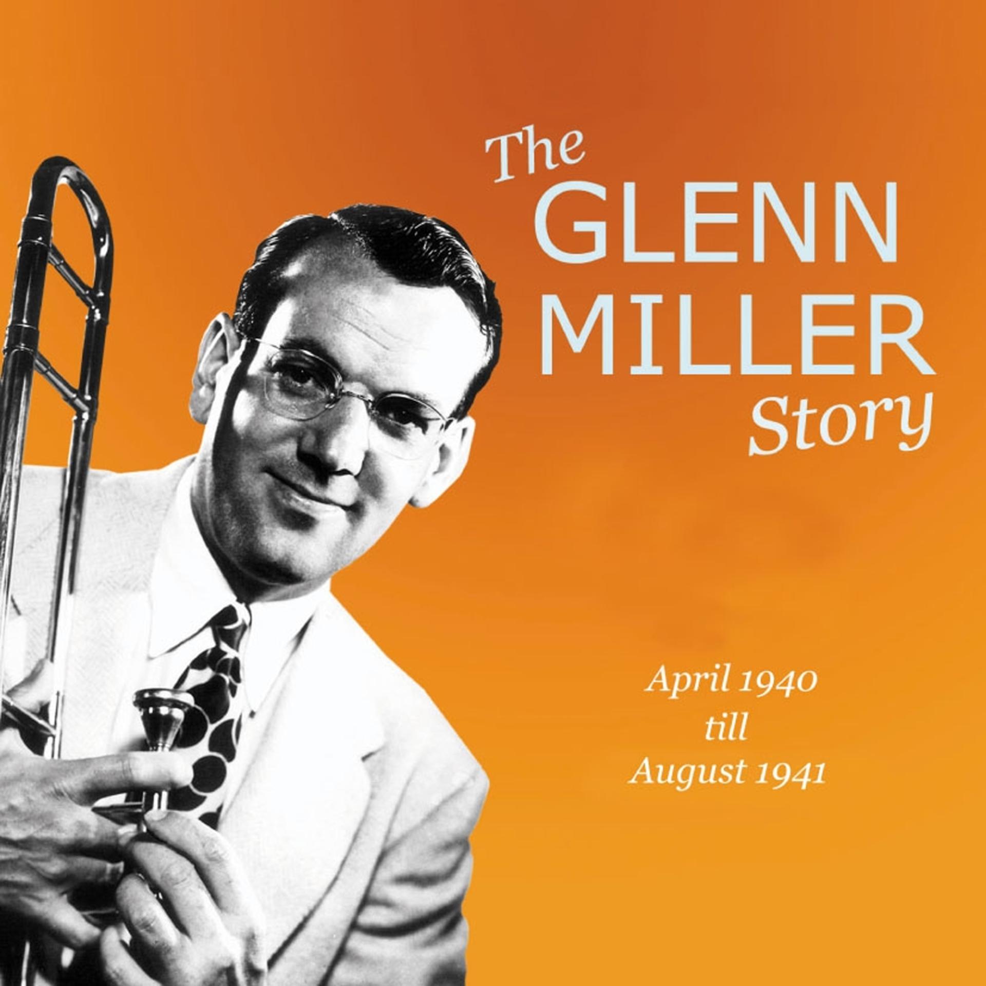 Постер альбома The Glenn Miller Story Vol. 11-12