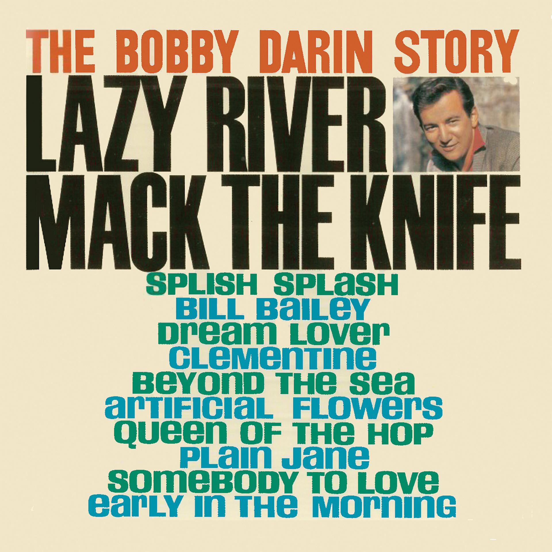 Постер альбома The Bobby Darin Story (Remastered)