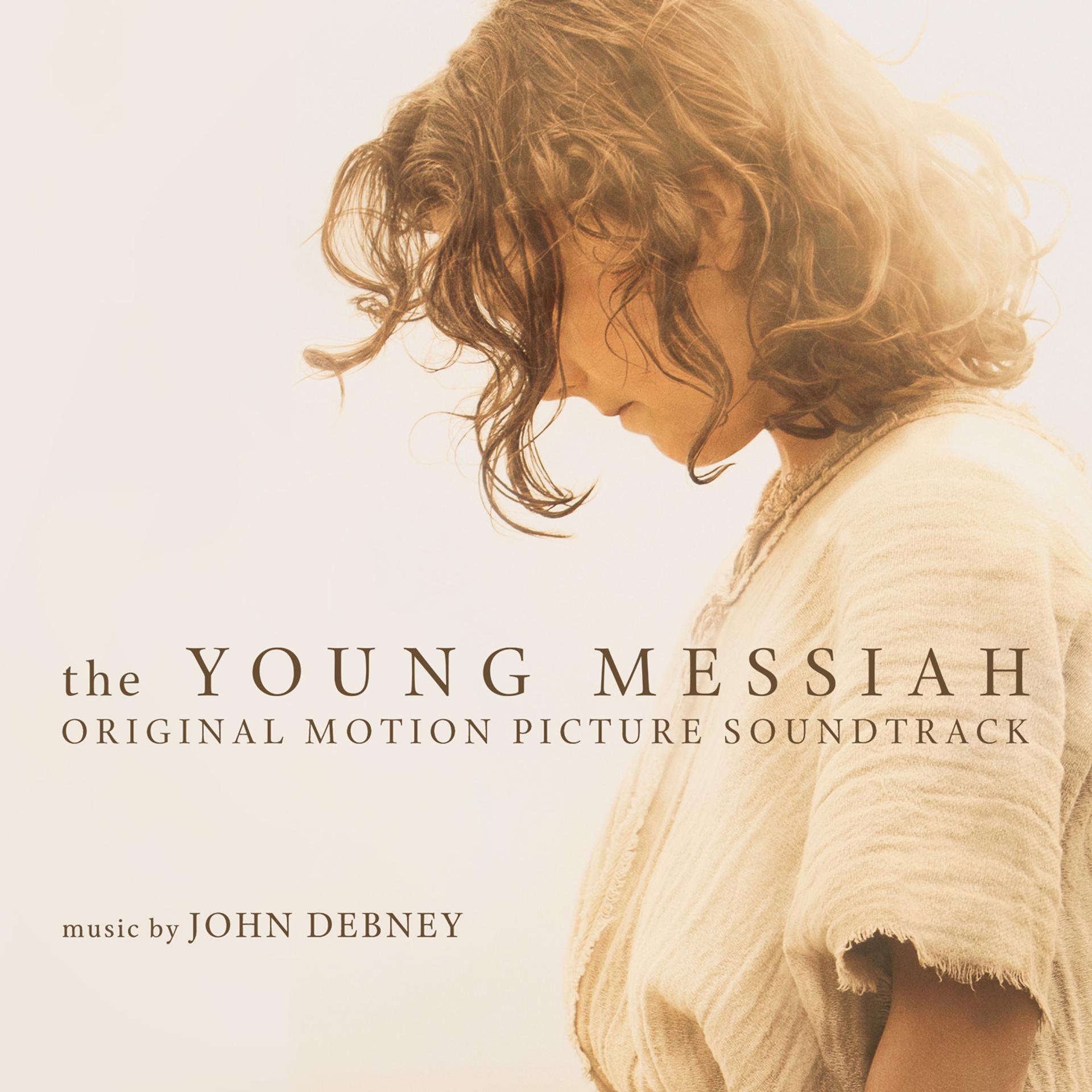 Постер альбома The Young Messiah (Original Motion Picture Soundtrack)