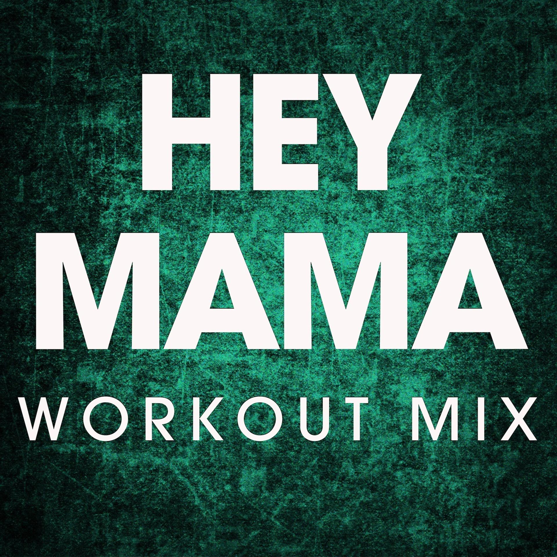Постер альбома Hey Mama - Single