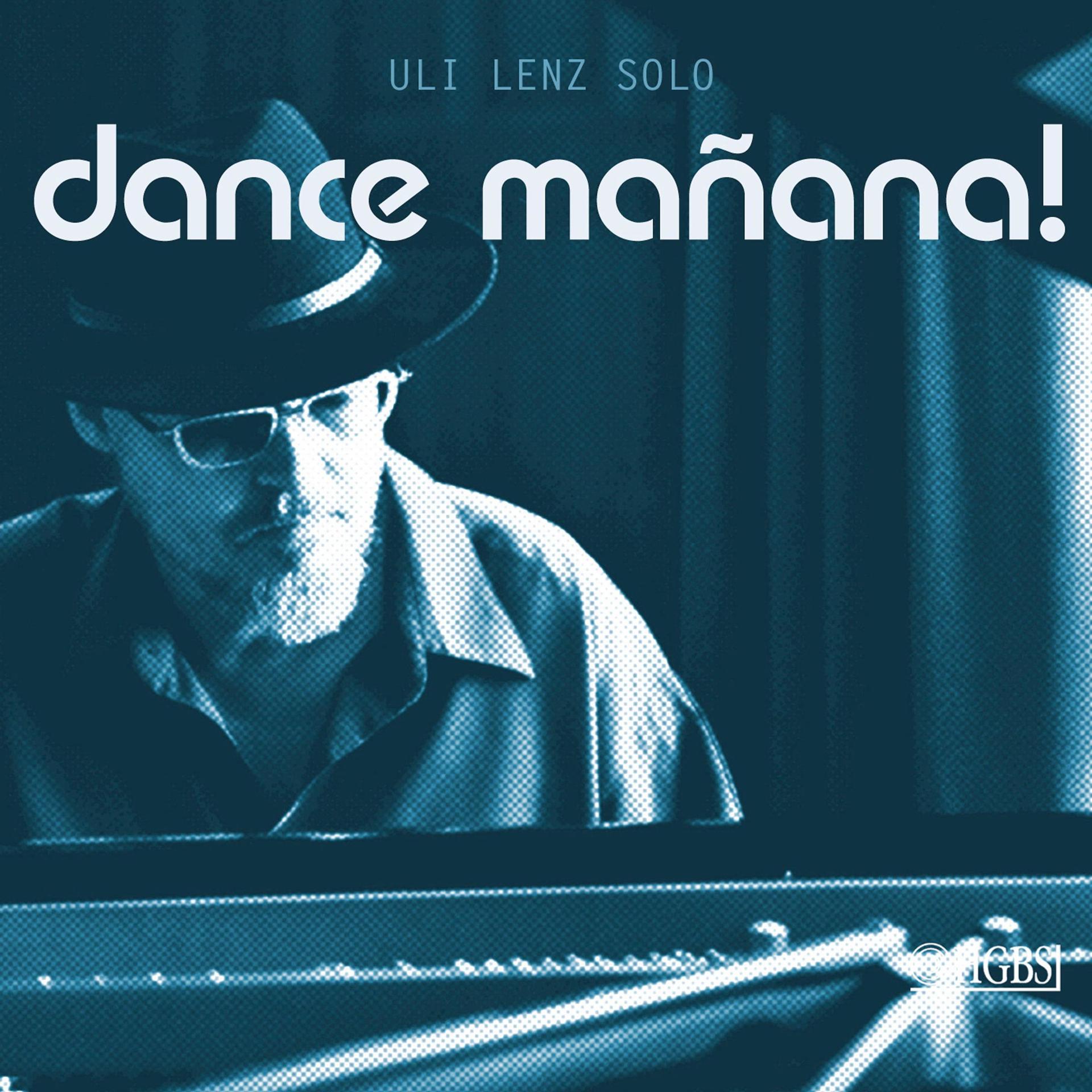 Постер альбома Dance Mañana!