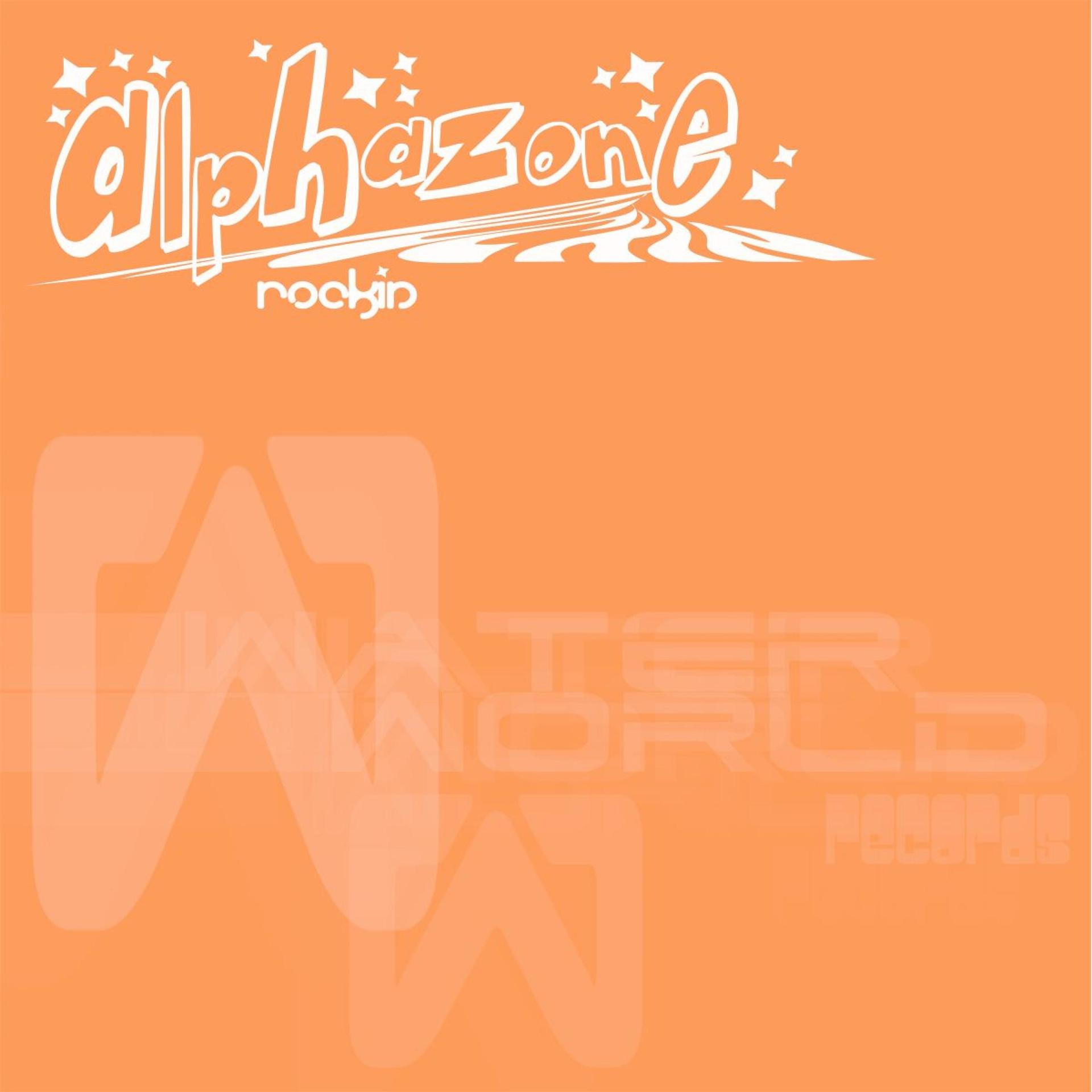 Постер альбома Alphazone "Rockin"
