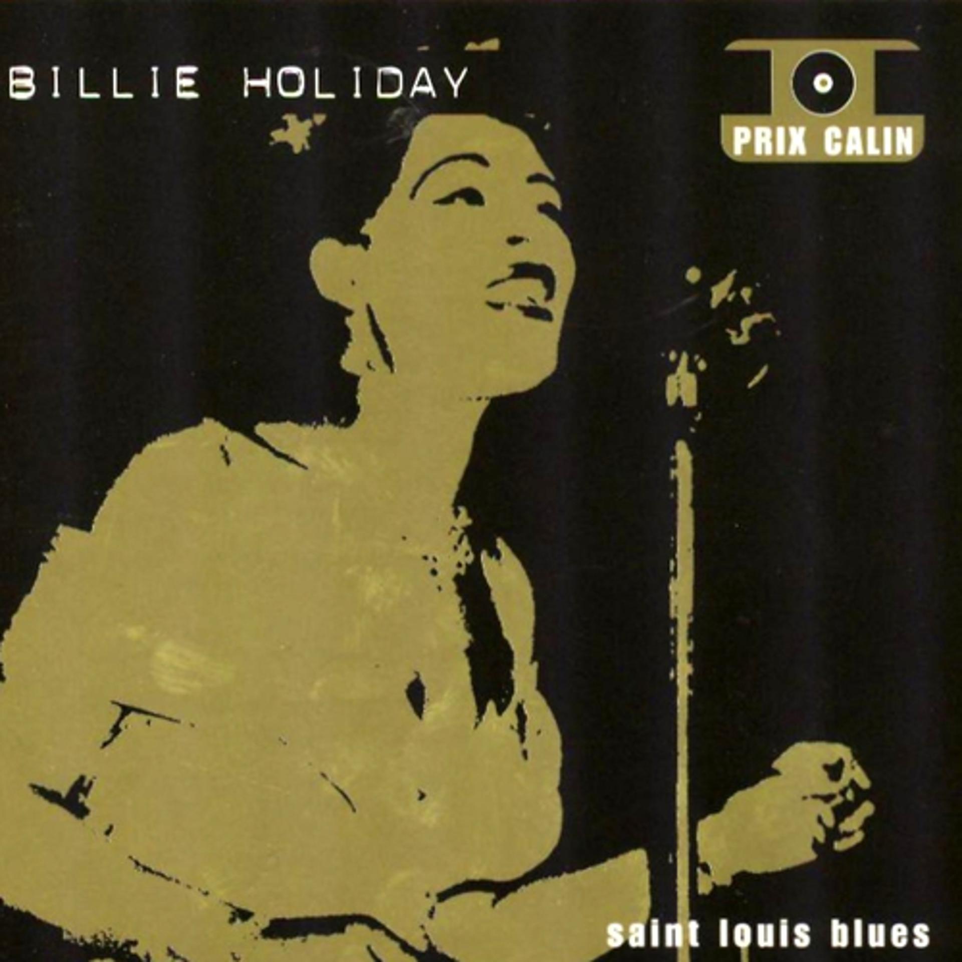 Постер альбома Billie Holiday - Saint Louis Blues