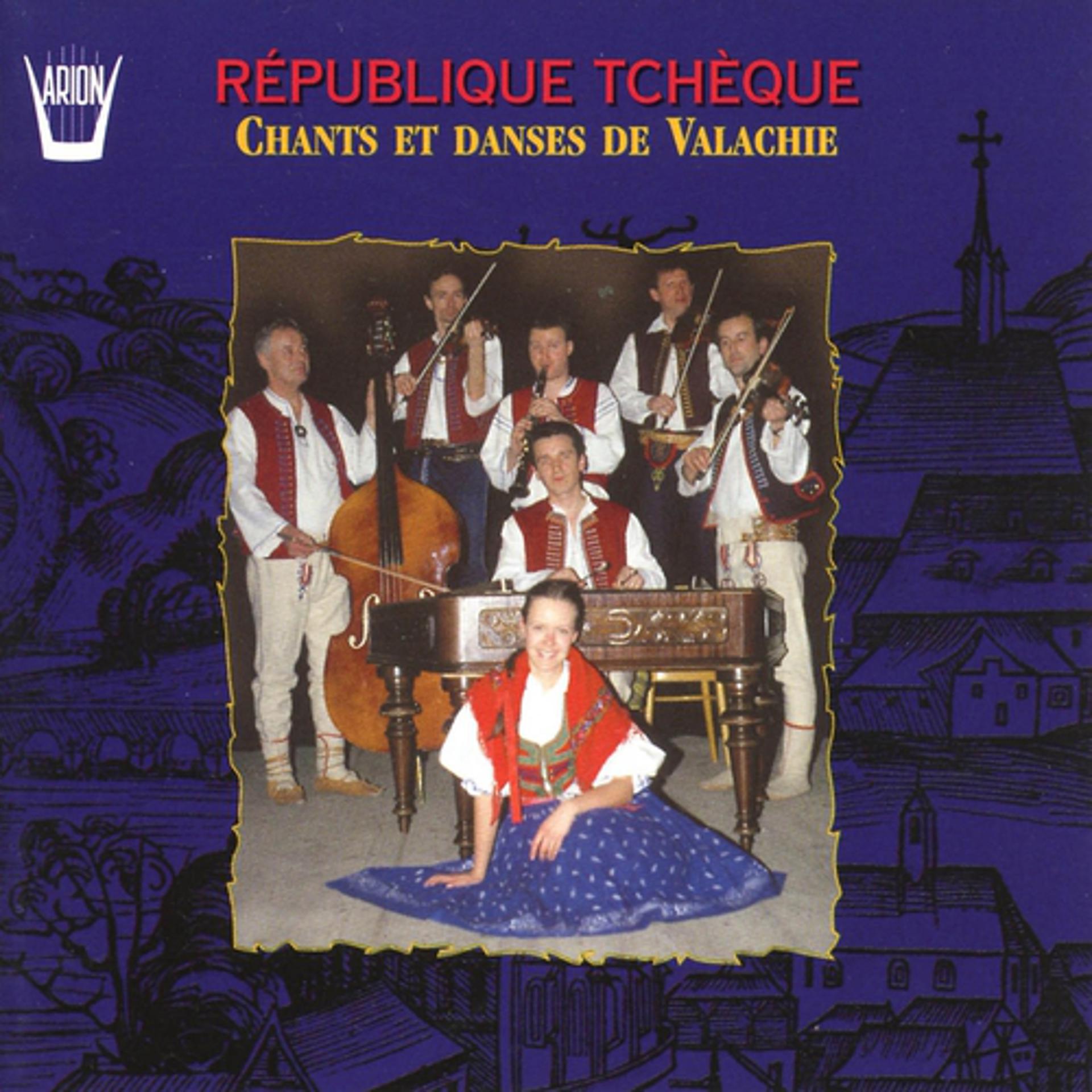 Постер альбома République Tchèque : Chants et danses de Valachie