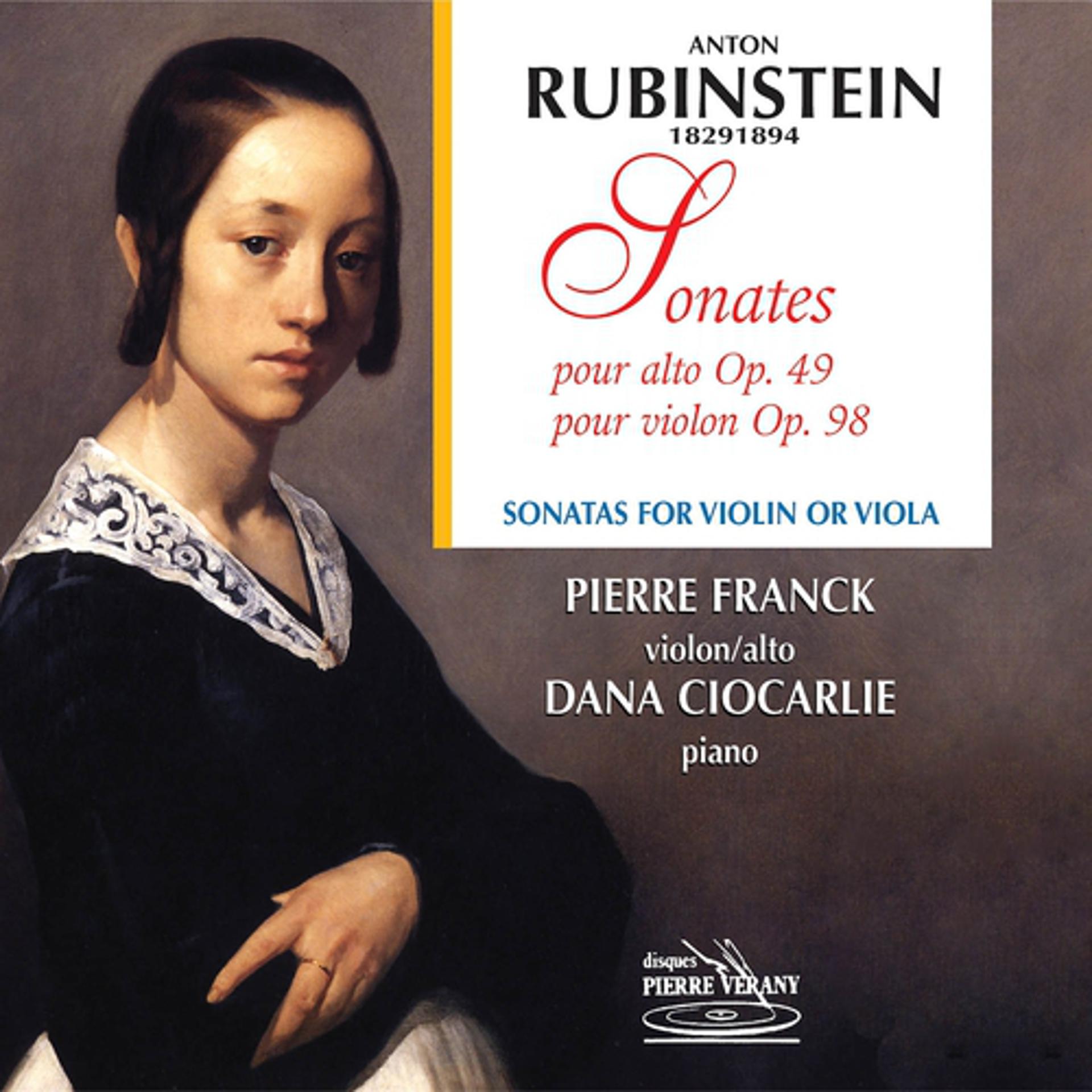 Постер альбома Rubinstein : Sonates pour alto Op. 49 et pour violon Op. 98