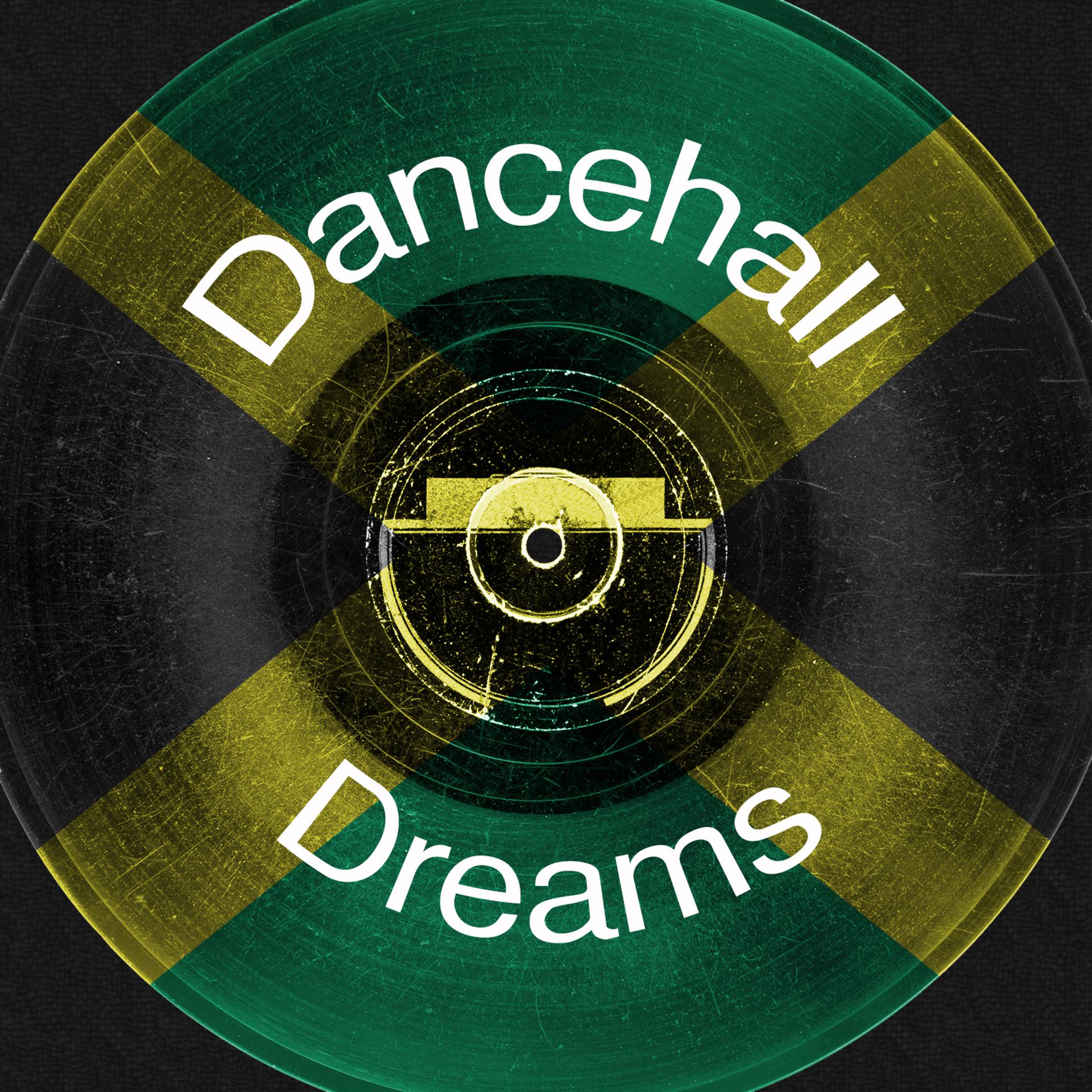 Постер альбома Dancehall Dreams