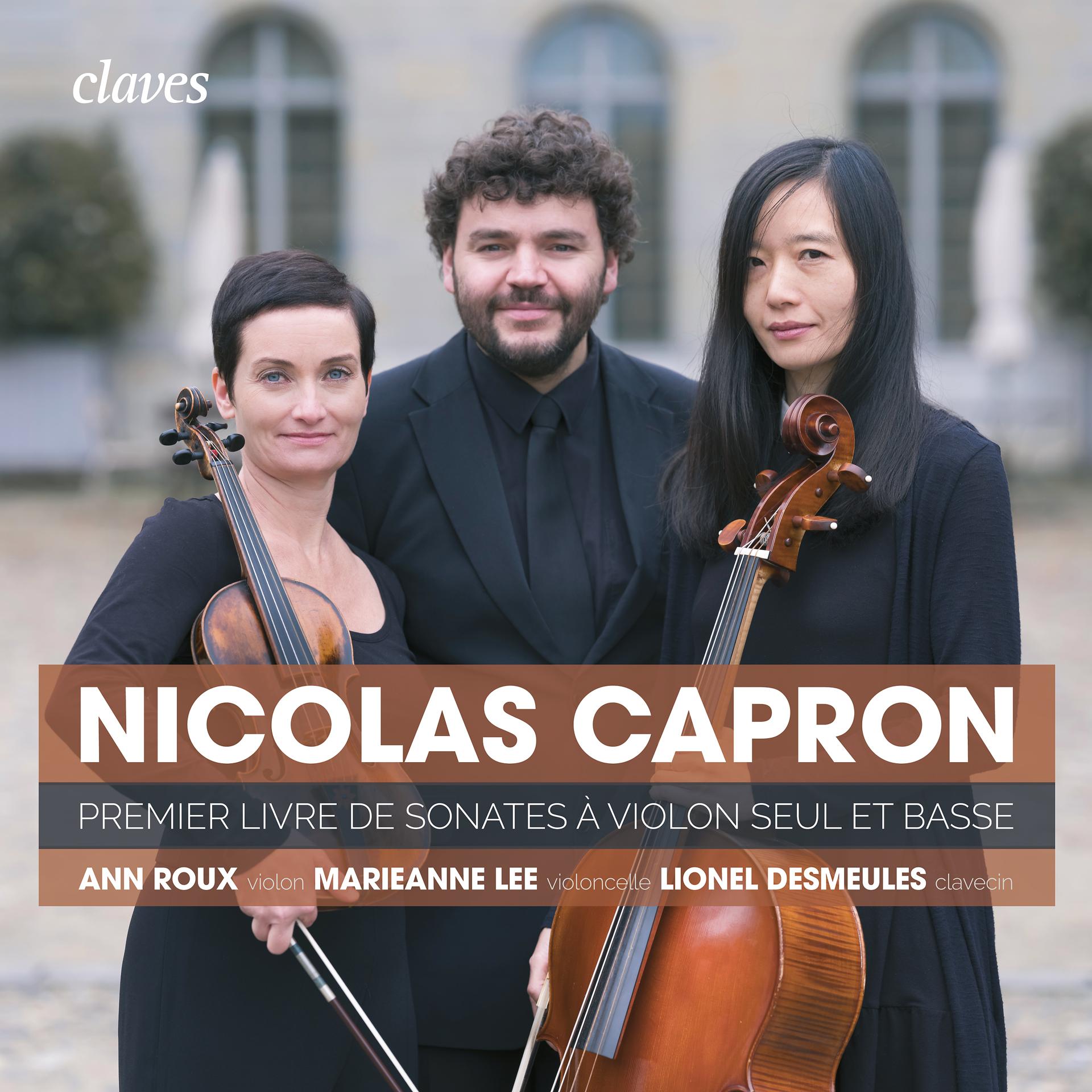Постер альбома Nicolas Capron: First book of Sonatas for Violin Solo & Basso Continuo