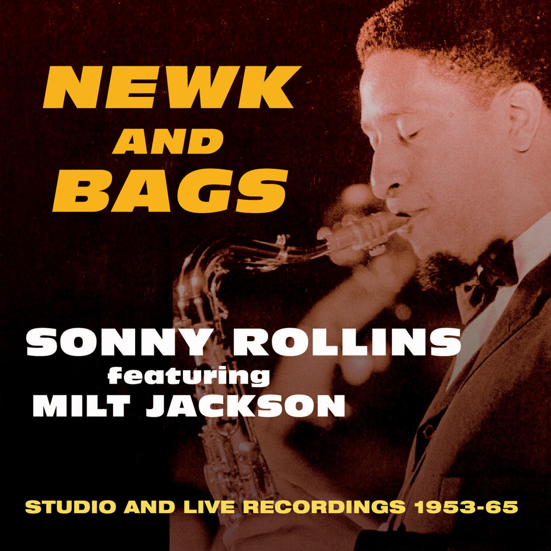 Постер альбома Newk and Bags: Studio and Live Recordings 1953-65