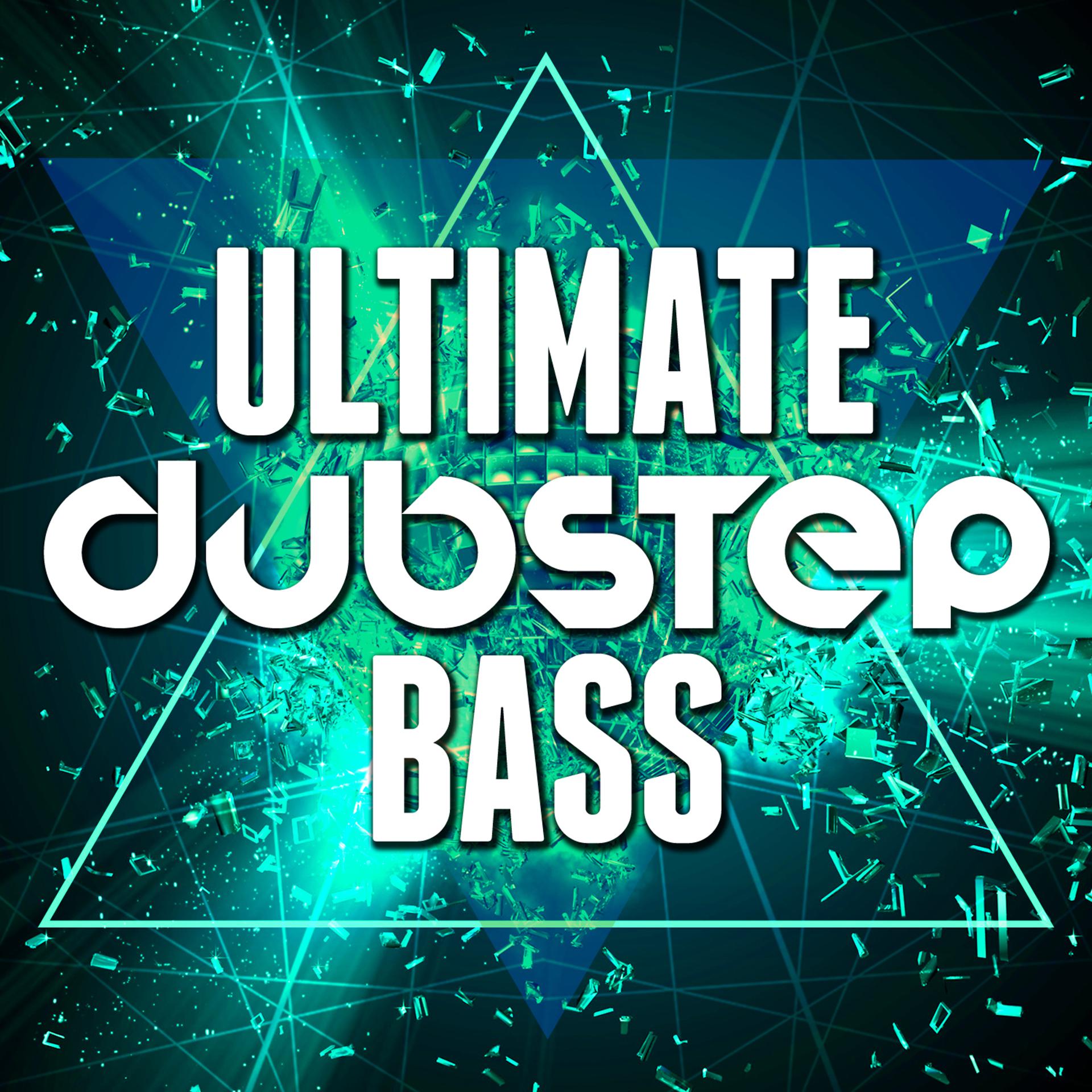 Постер альбома Ultimate Dubstep Bass