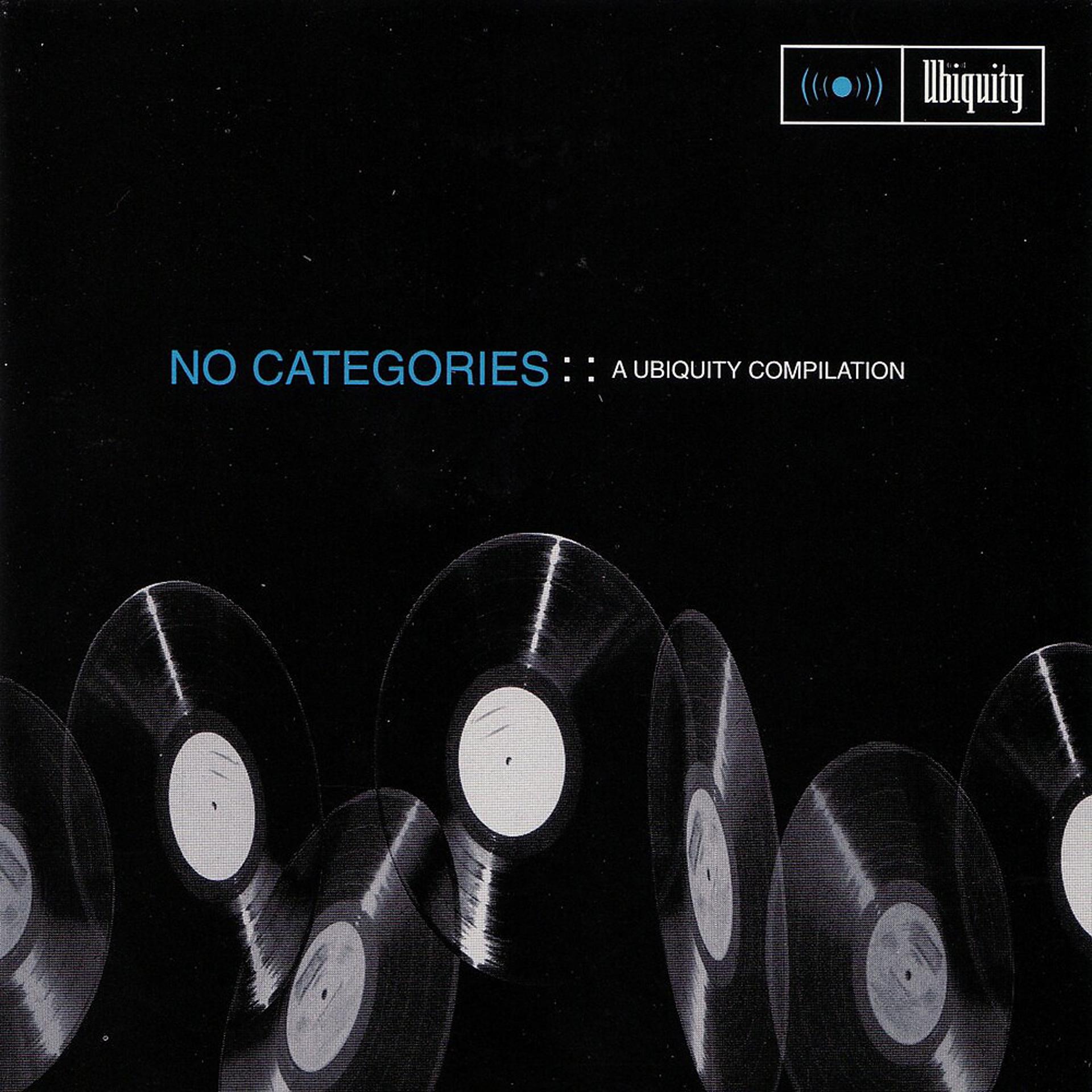 Постер альбома No Categories (A Ubiquity Compilation)