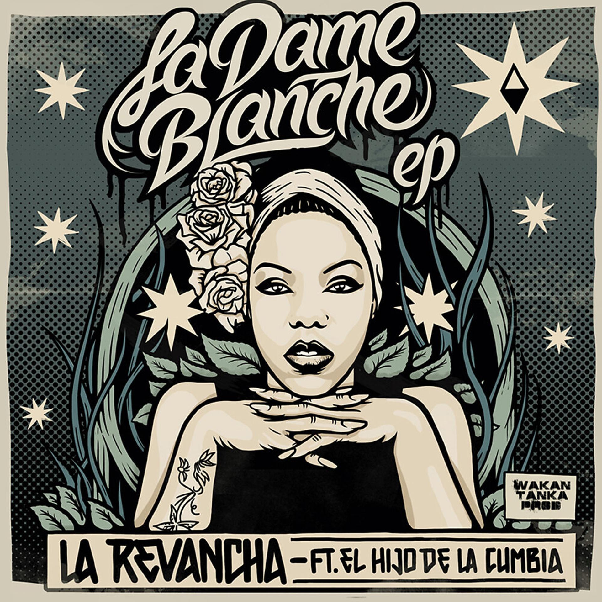 Постер альбома La Dame Blanche "La Revancha"