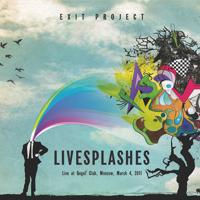 Постер альбома LiveSplashes (Live at Gogol' Club)