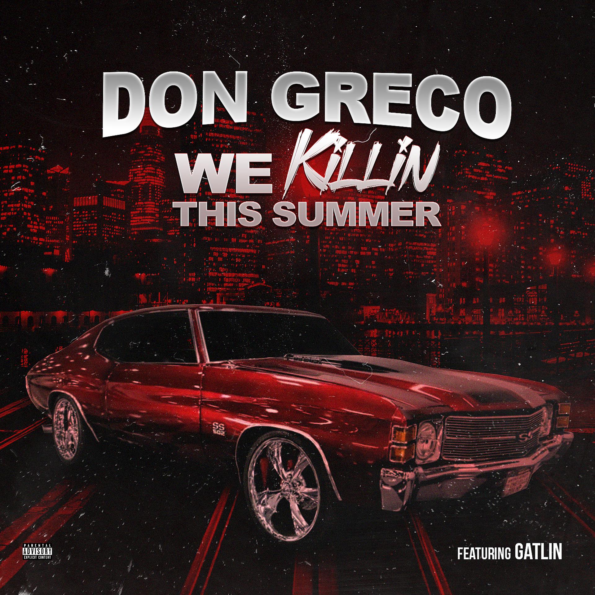 Постер альбома We Killin This Summer (feat. Gatlin)
