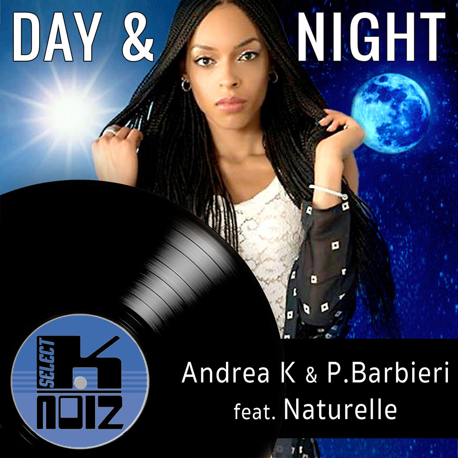 Постер альбома Day & Night (feat. Naturelle)
