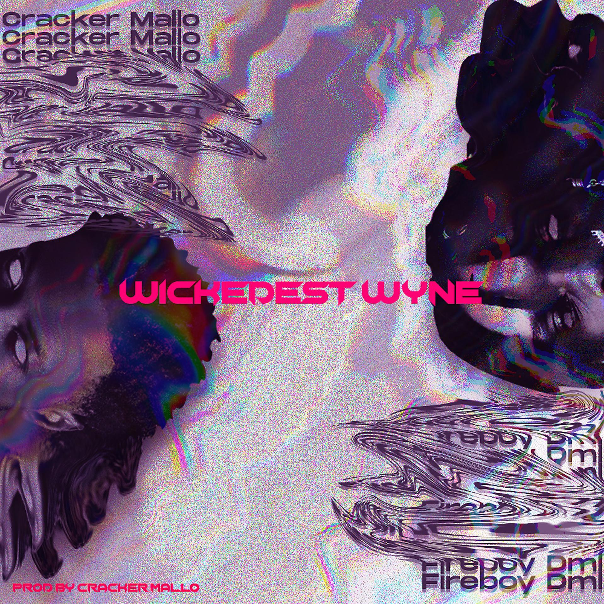 Постер альбома Wickedest Wyne (feat. Fireboy DML)