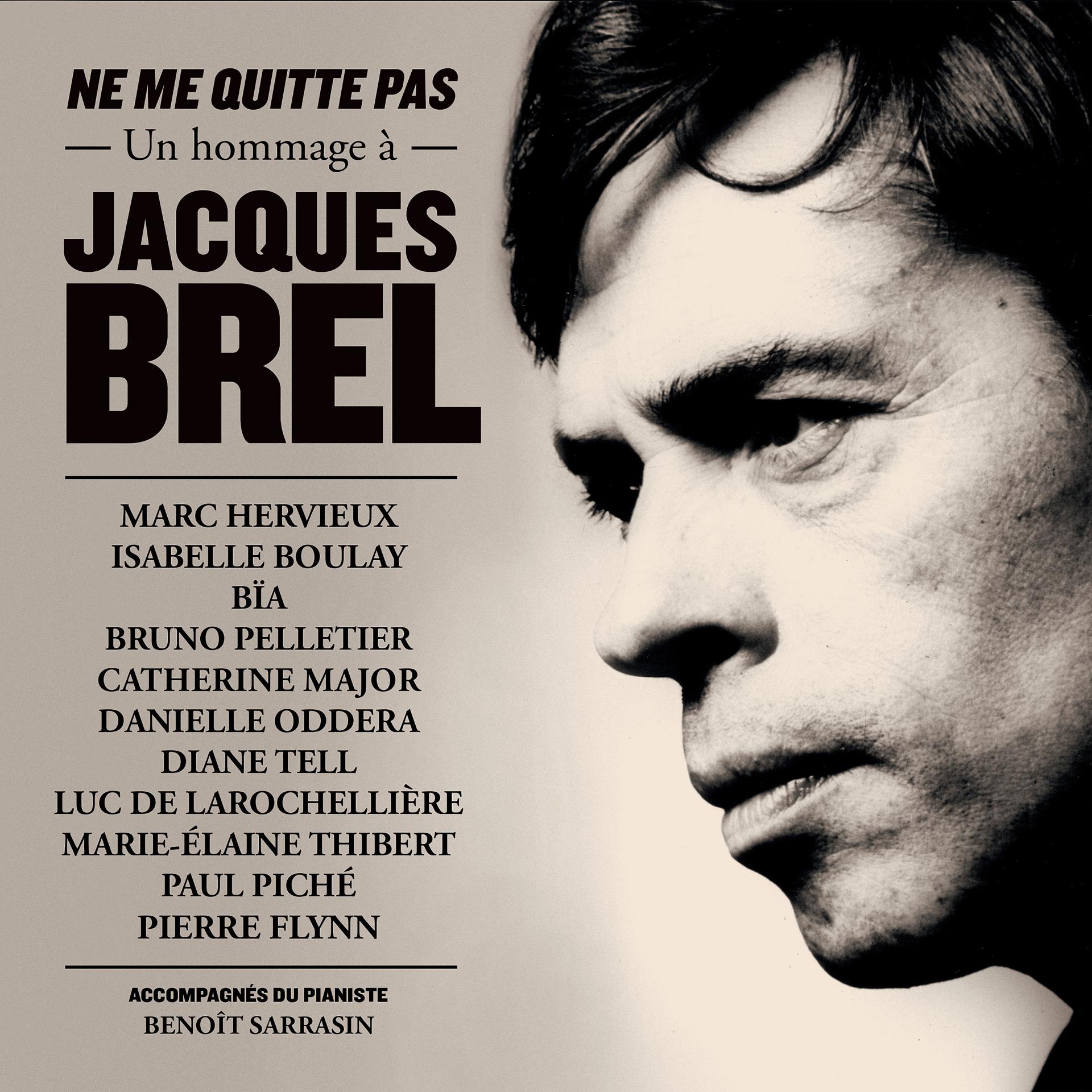 Постер альбома Ne me quitte pas : Un hommage à Jacques Brel