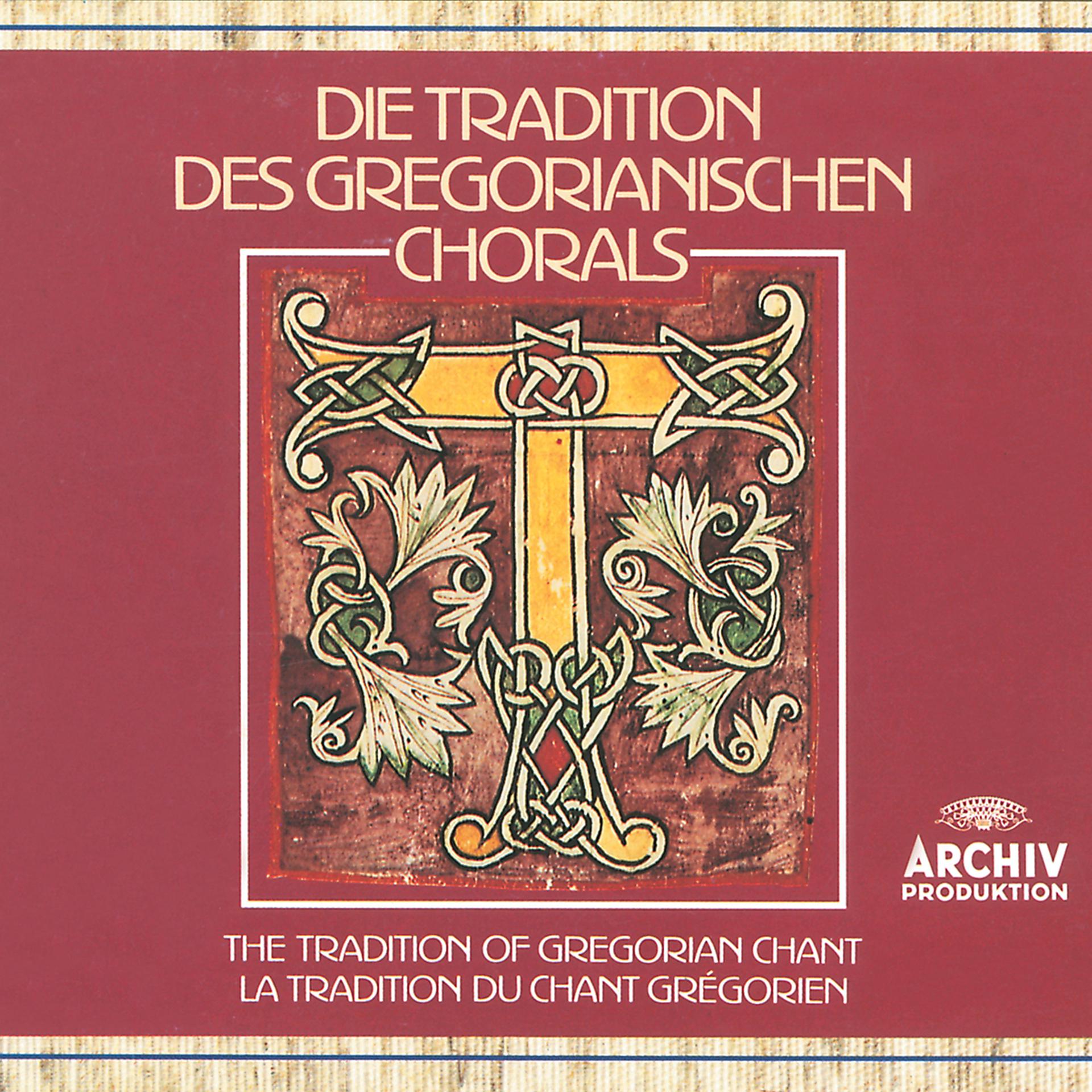 Постер альбома The Tradition of Gregorian Chant