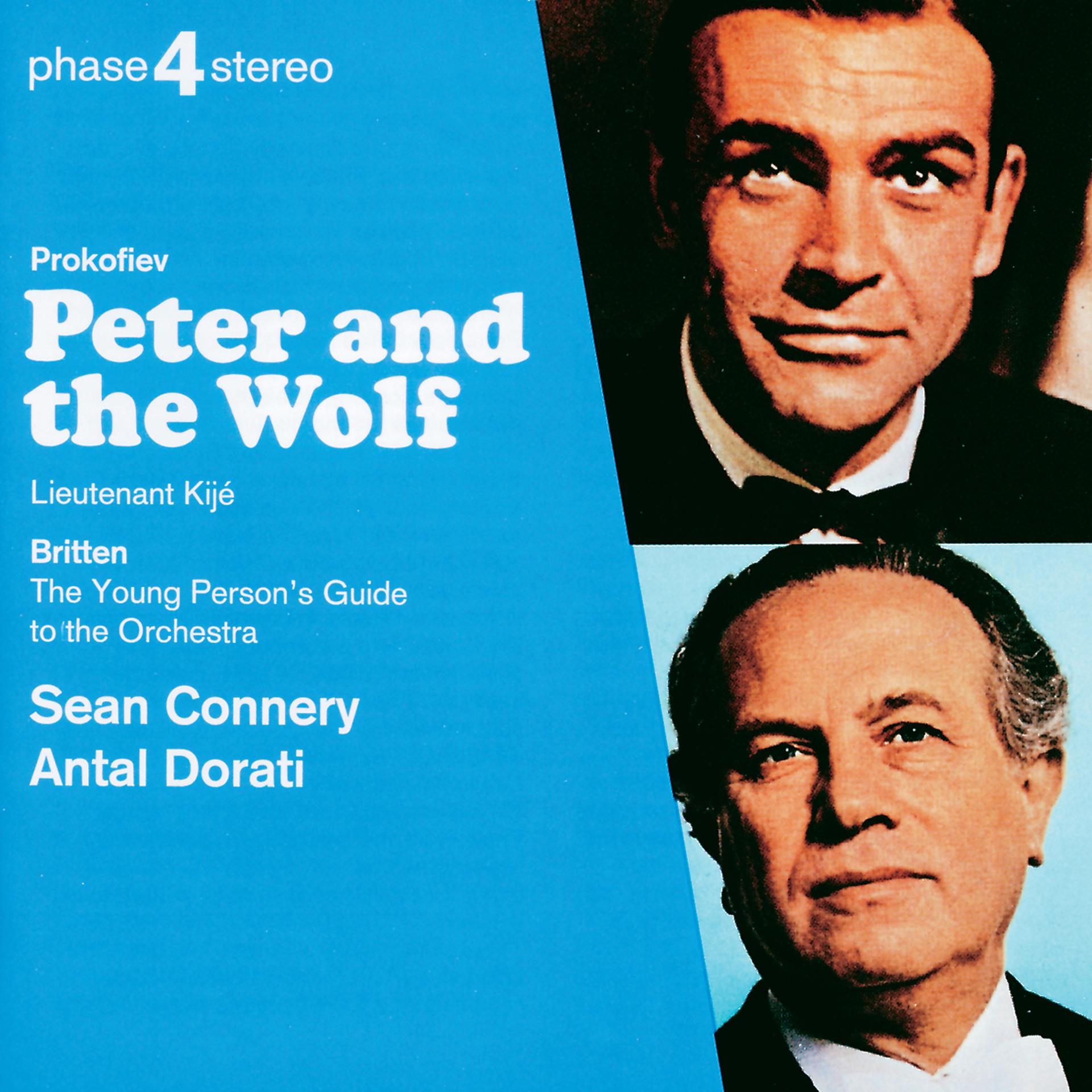 Постер альбома Prokofiev: Peter and the Wolf; Lieutenant Kijé / Britten: The Young Person's Guide to the Orchestra
