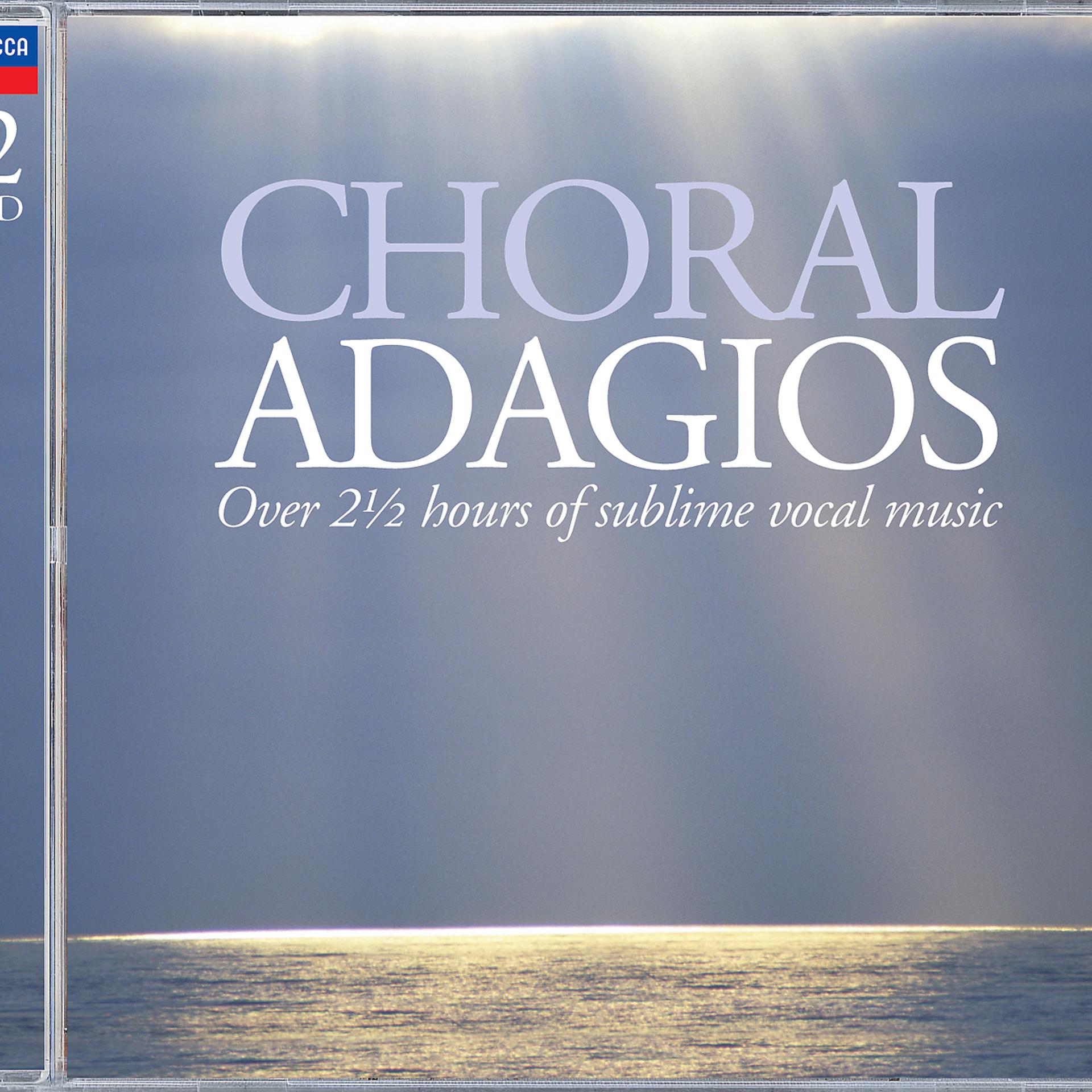 Постер альбома Choral Adagios