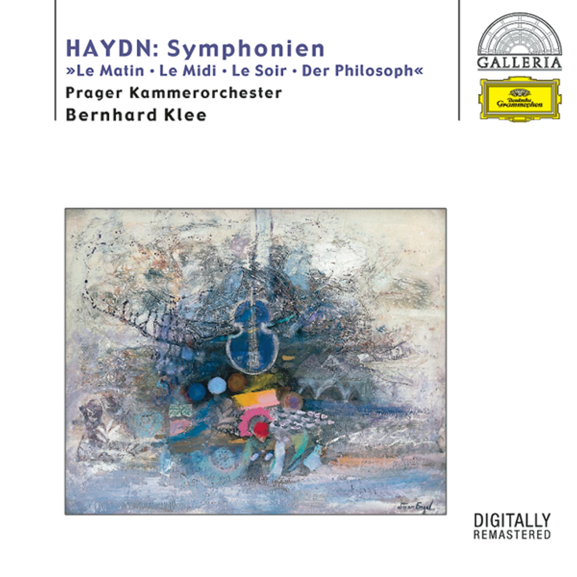 Постер альбома Haydn: Symphonies Hob.I:6 "Le Matin", 7 "Le Midi", 8 "Le Soir" & 22 "The Philosopher"