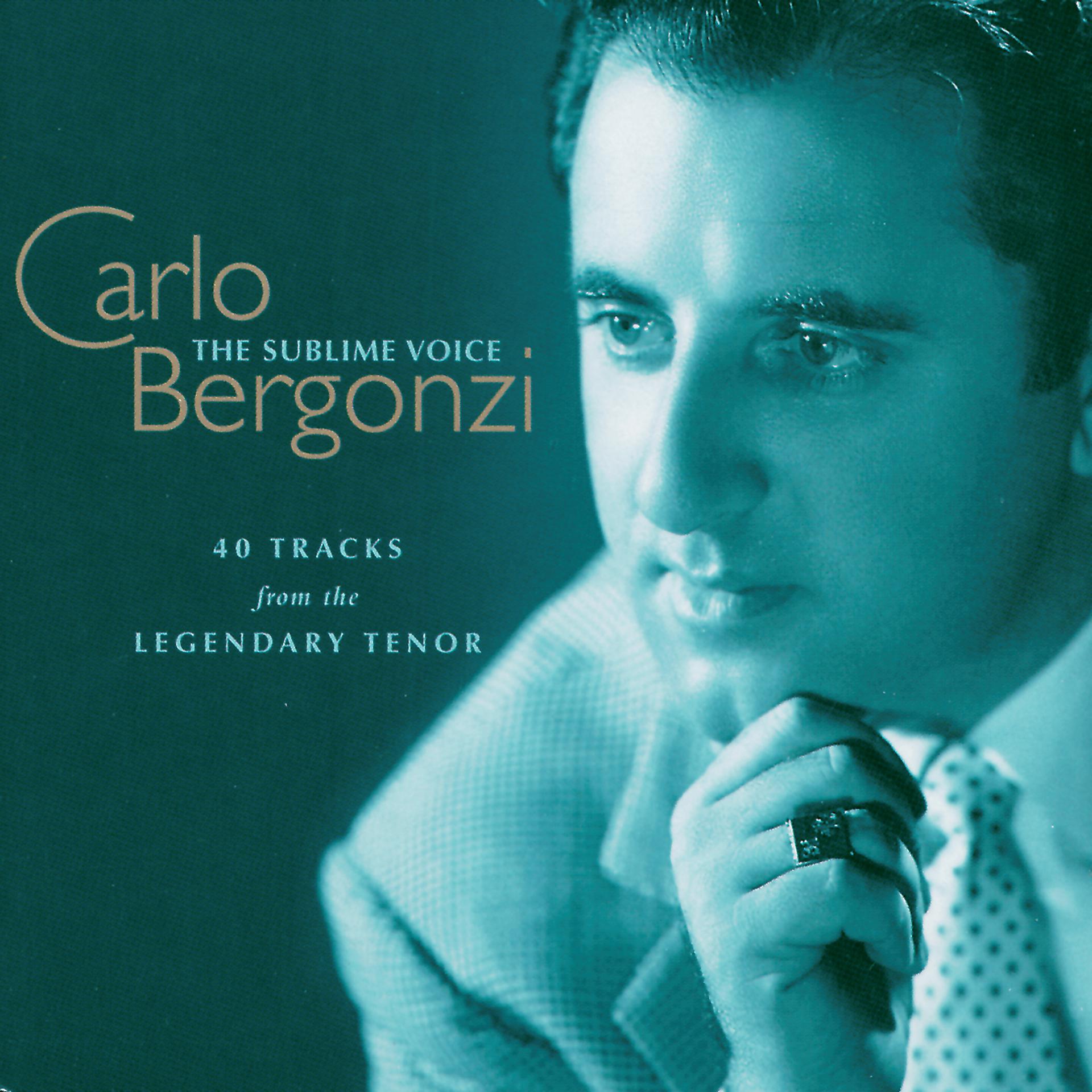 Постер альбома Carlo Bergonzi - The Sublime Voice