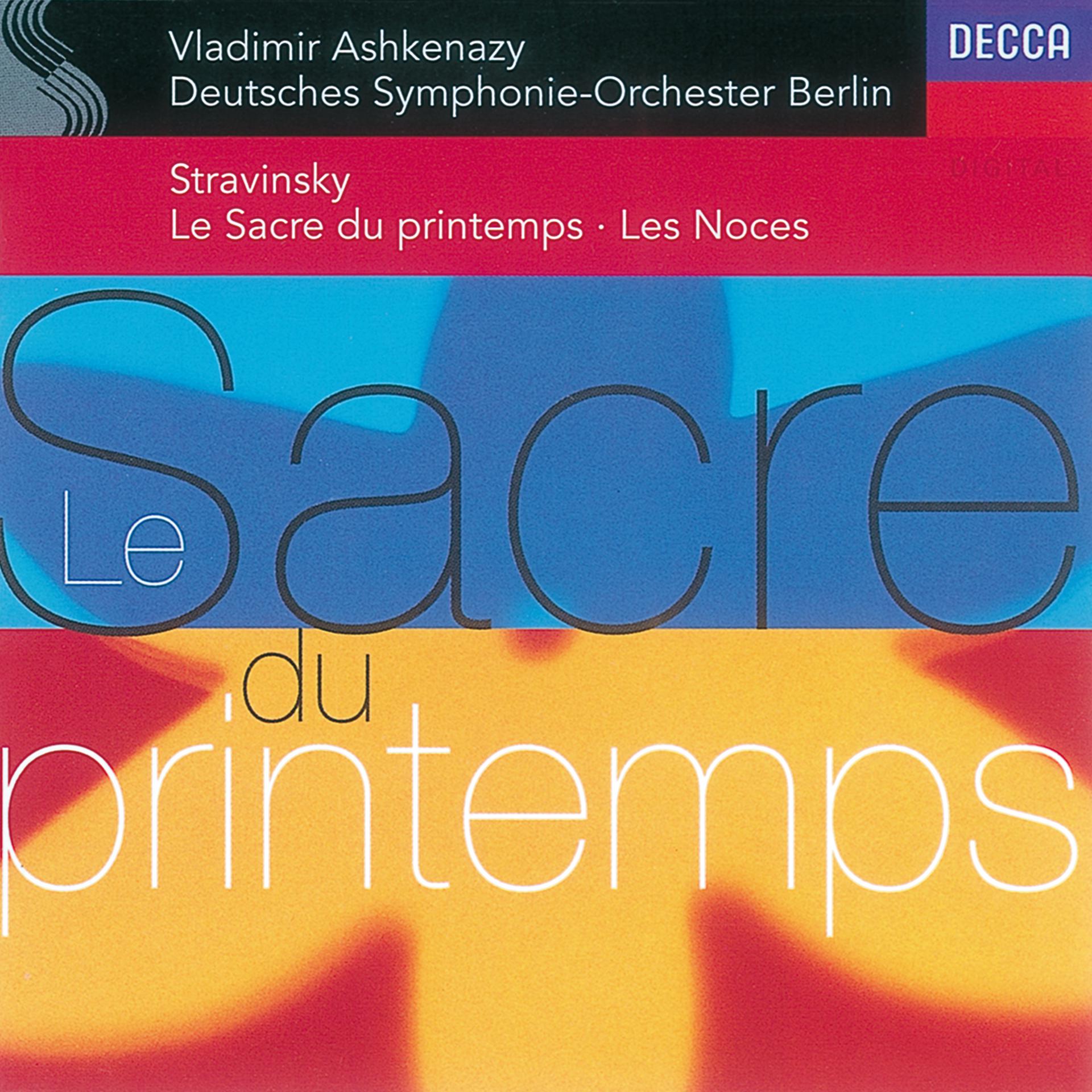 Постер альбома Stravinsky: Le Sacre du Printemps; Les Noces